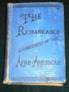 Progress of a Race: The Remarkable Advancement of the Afro-American Negro