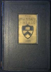 The Nassau Herald: A Record of the Class of Nineteen Hundred and Forty of Princeton University