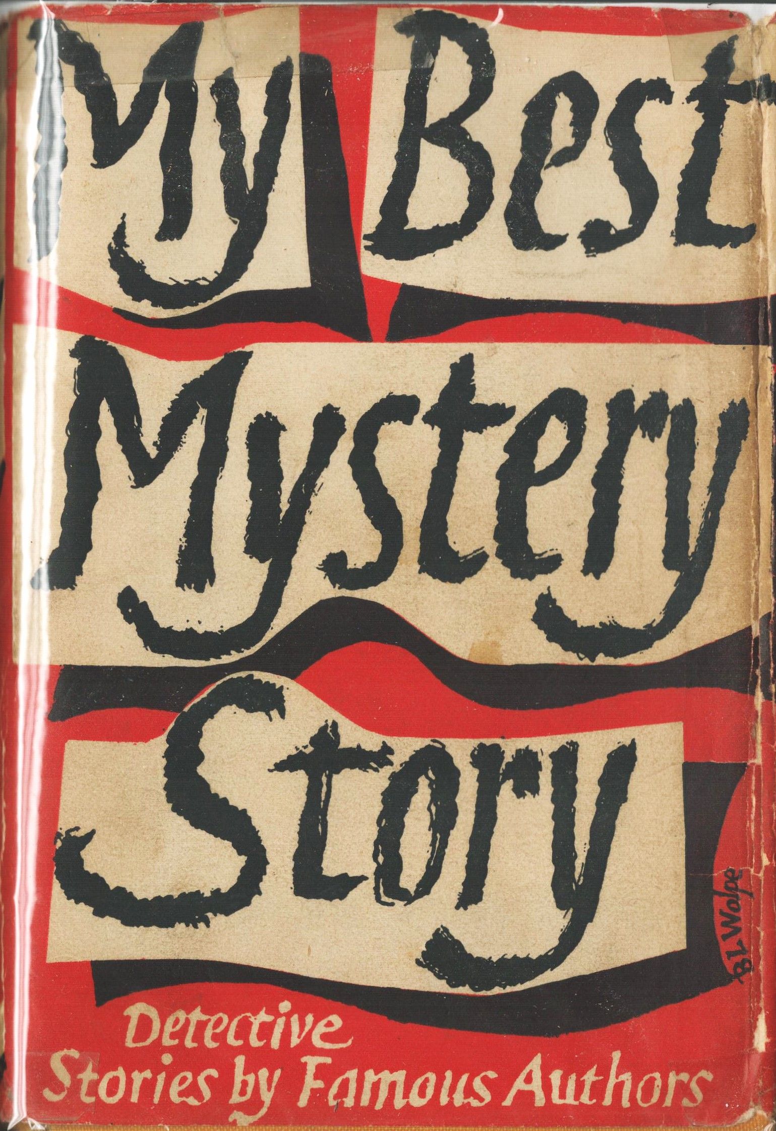My Best Mystery Story. A Collection of Stories Chosen By Their Own Authors