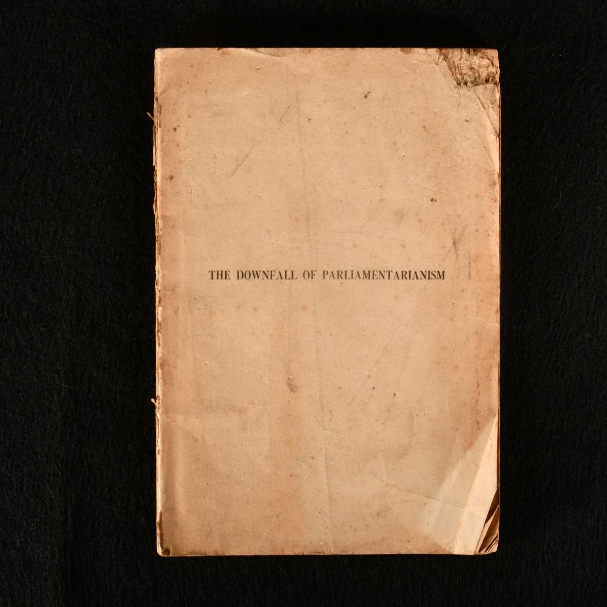 William O'Brien - The Downfall of Parliamentarianism a Retrospect for the Accounting Day