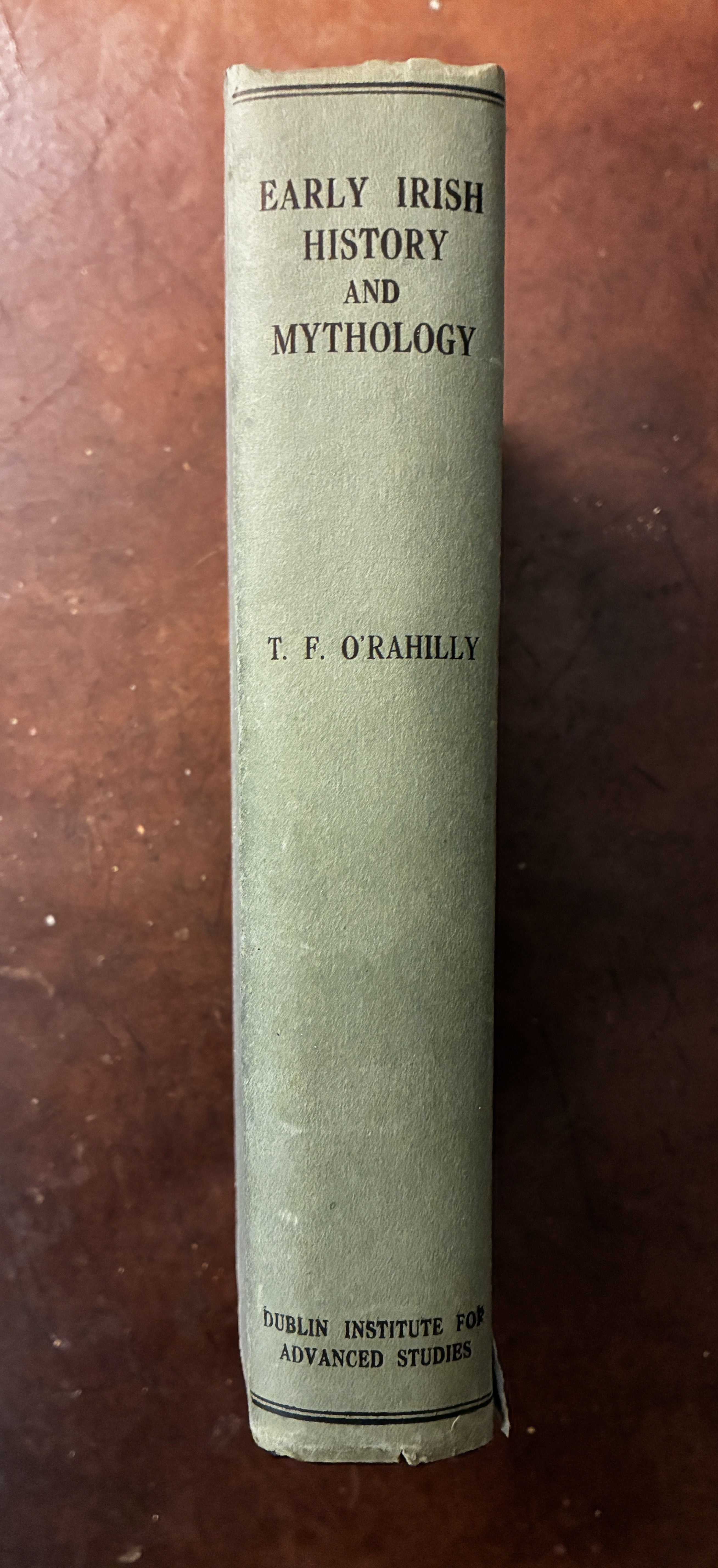 Early Irish History And Mythology First Irish Edition hardcover