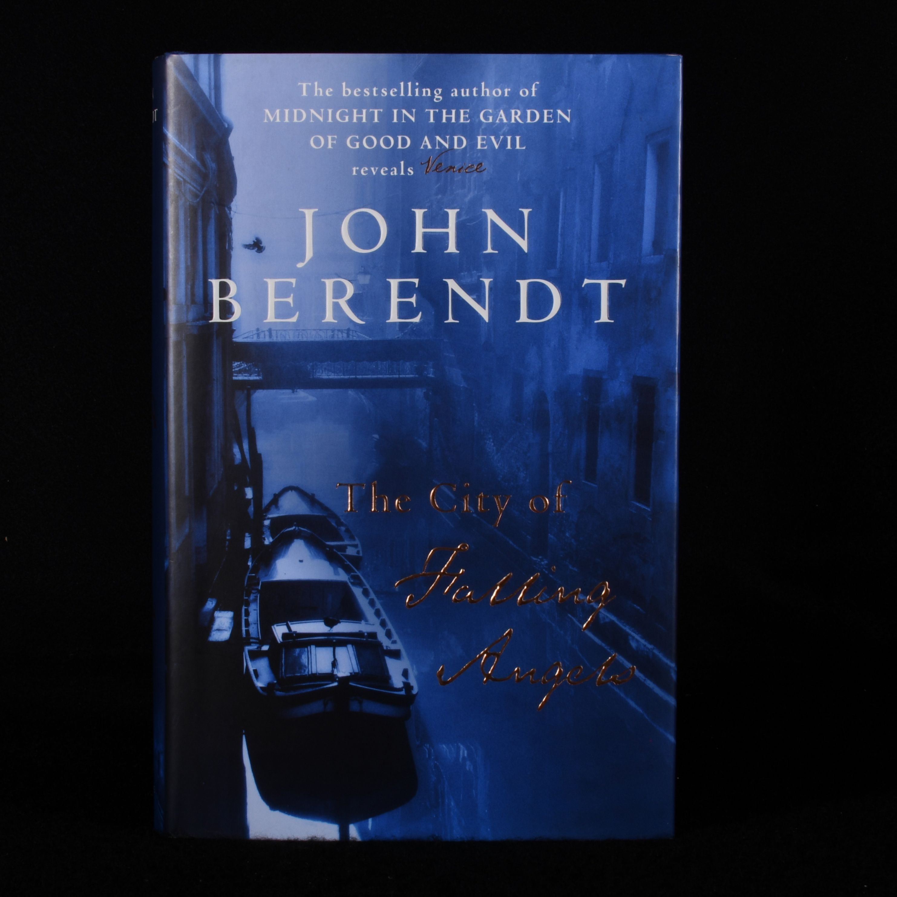 John Berendt - The City of Falling Angels