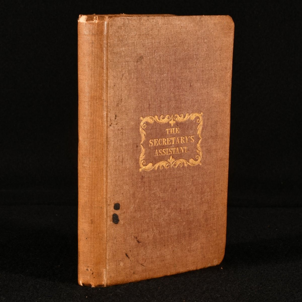 William Kingdom - The Secretary&Apos;S Assistant Exhibiting the Various and Most Correct Modes of Superscription, Commencement, and Conclusion of Letters to Persons of Every Degree of Rank