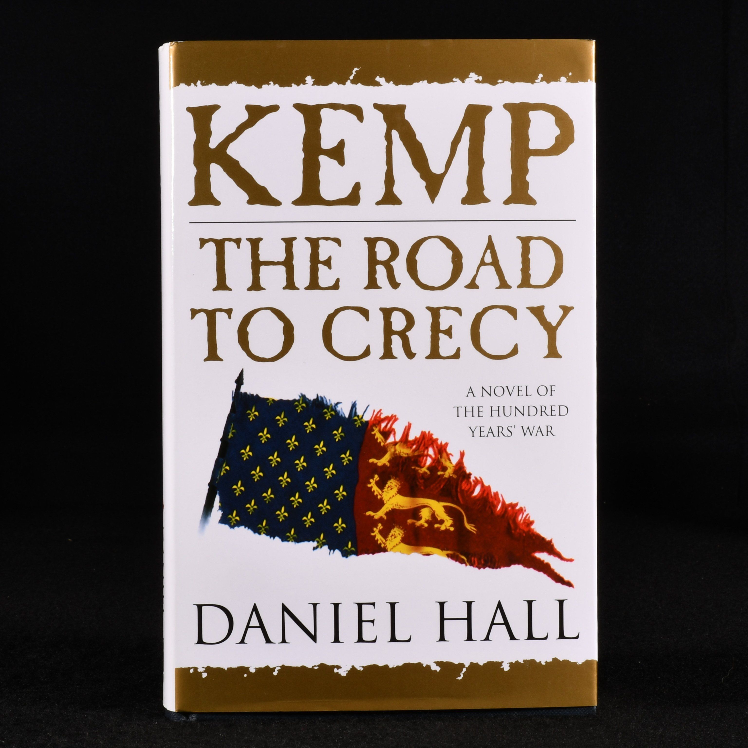 Daniel Hall - Kemp the Road to Crecy