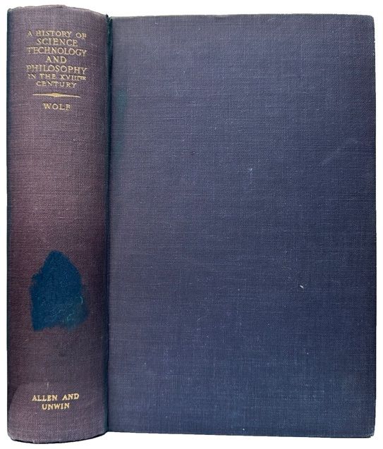 Image for A History of Science, Technology, and Philosophy in the Eighteenth century. Second edition revised by D. McKie. A History of Science, Technology, and Philosophy in the Eighteenth century. Second edition revised by D. McKie.