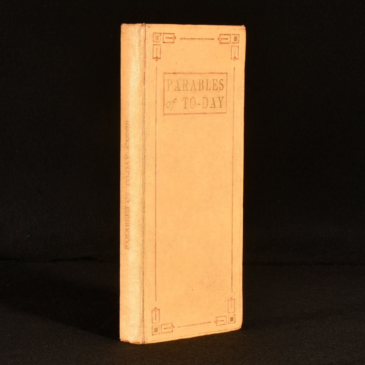 Herbert N. Casson - Parables of to-Day
