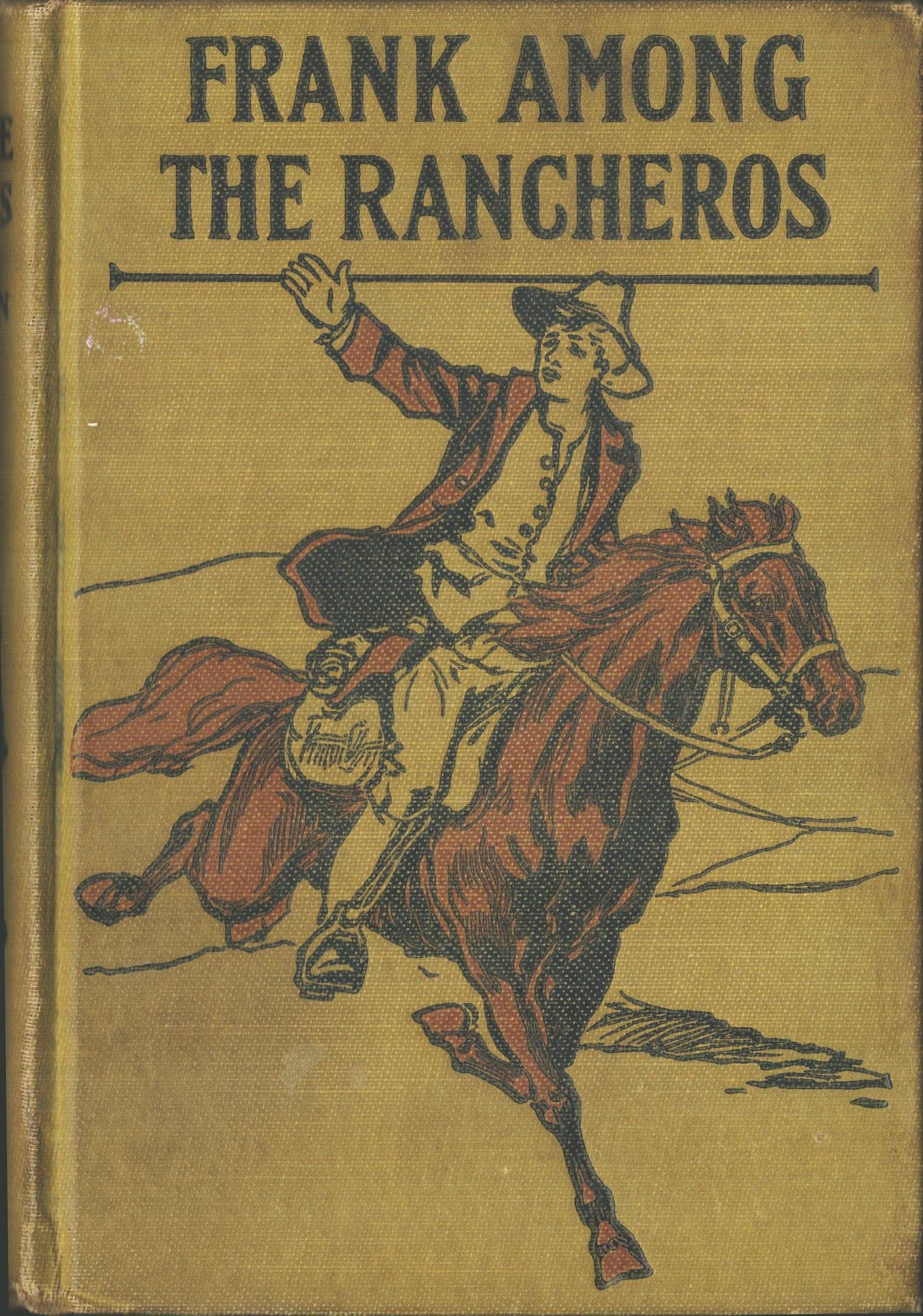 Frank Among the Rancheros