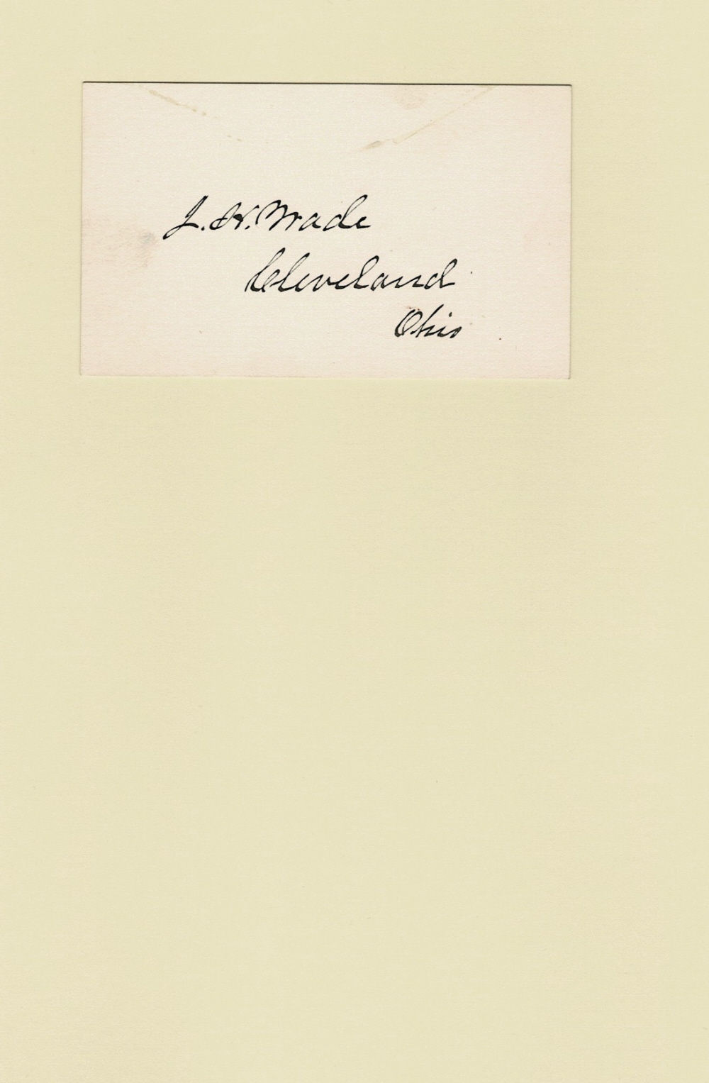 AUTOGRAPH CARD SIGNED by the co-founder of the Western Union Telegraph Co. JEPTHA WADE, together with an 1898 Western Union Telegraph Company telegram & envelope.