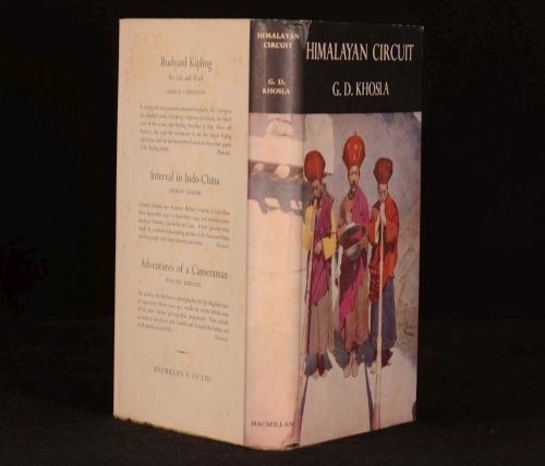 G. D. Khosla - Himalayan Circuit the Story of a Journey in the Hidden Himalayas
