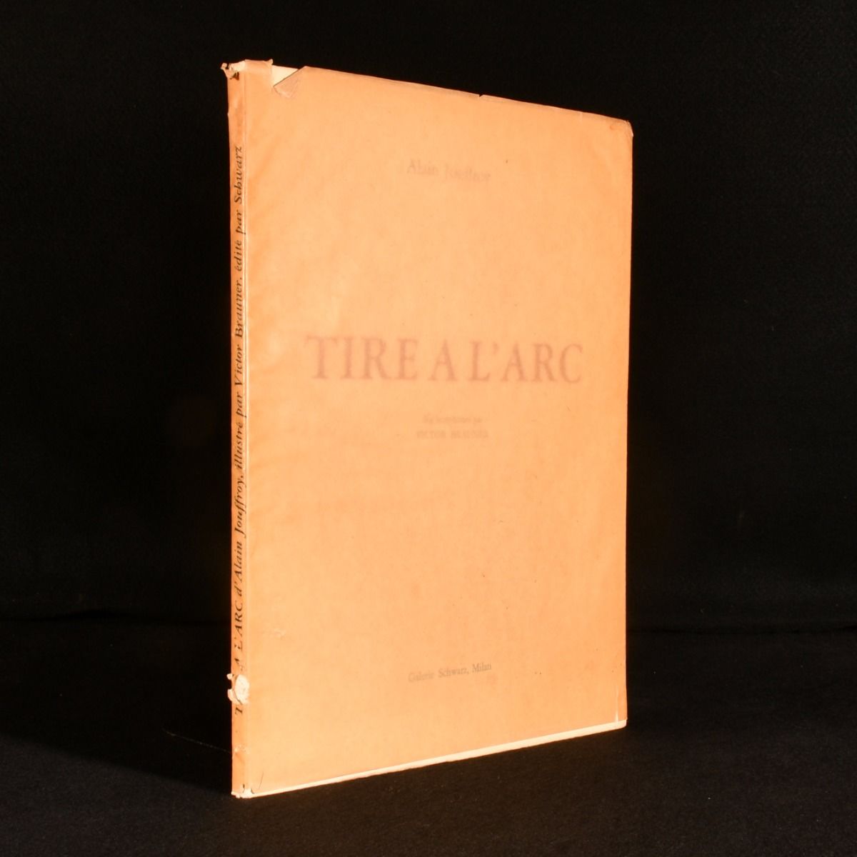 Alain Jouffroy - Tire a L&Apos;Arc