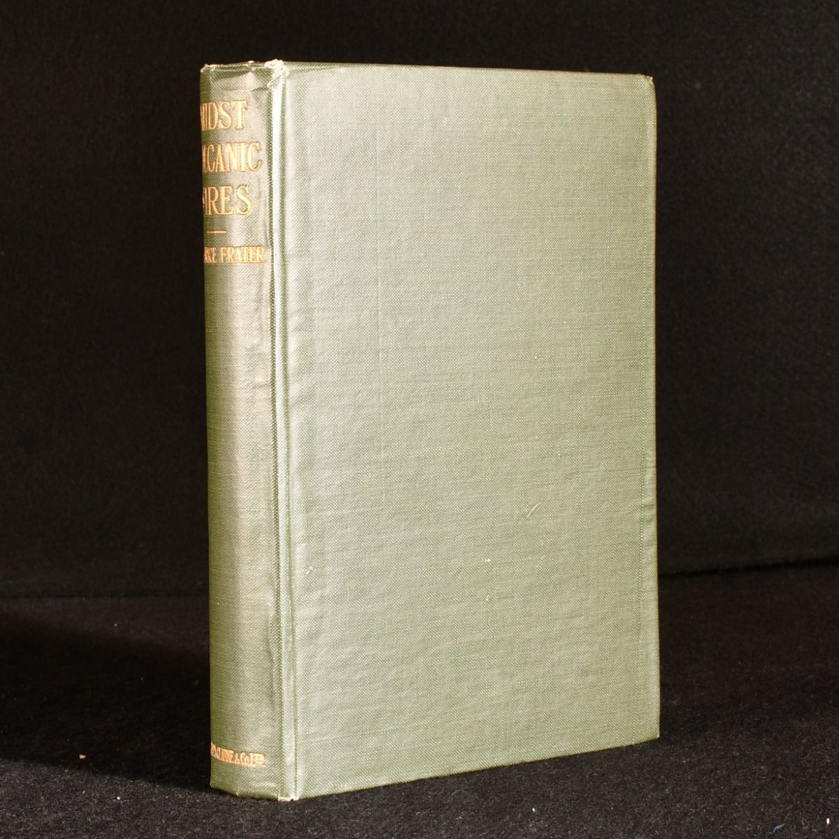 Maurice Frater - Midst Volcanic Fires an Account of Missionary Tours Among the Volcanic Islands of the New Hebrides.