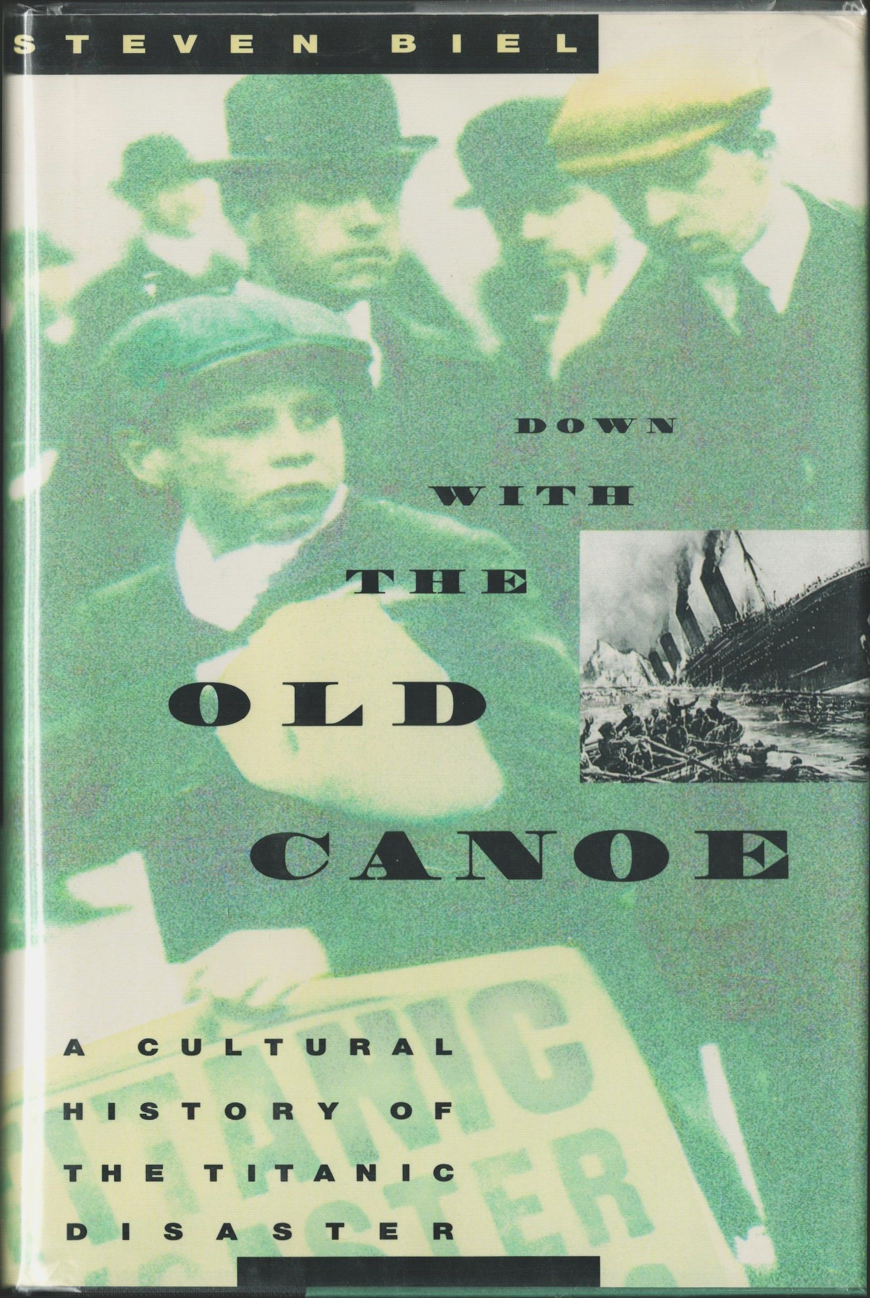 Down With the Old Canoe