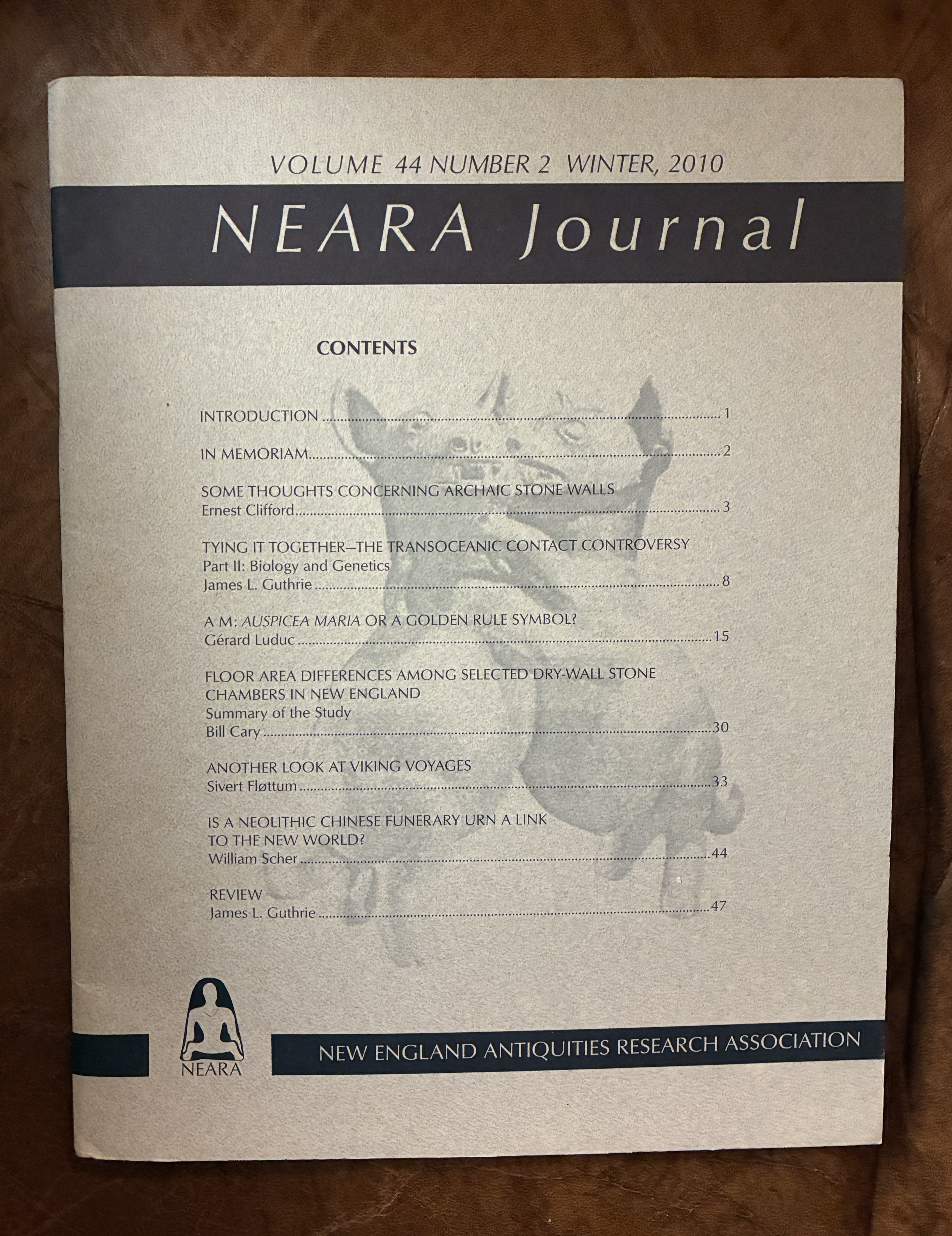 Some Thoughts Concerning Archaic Stone Walls NEARA JOURNAL VOLUME 44 Number 2 Winter, 2910 Another Look At Viking Voyages