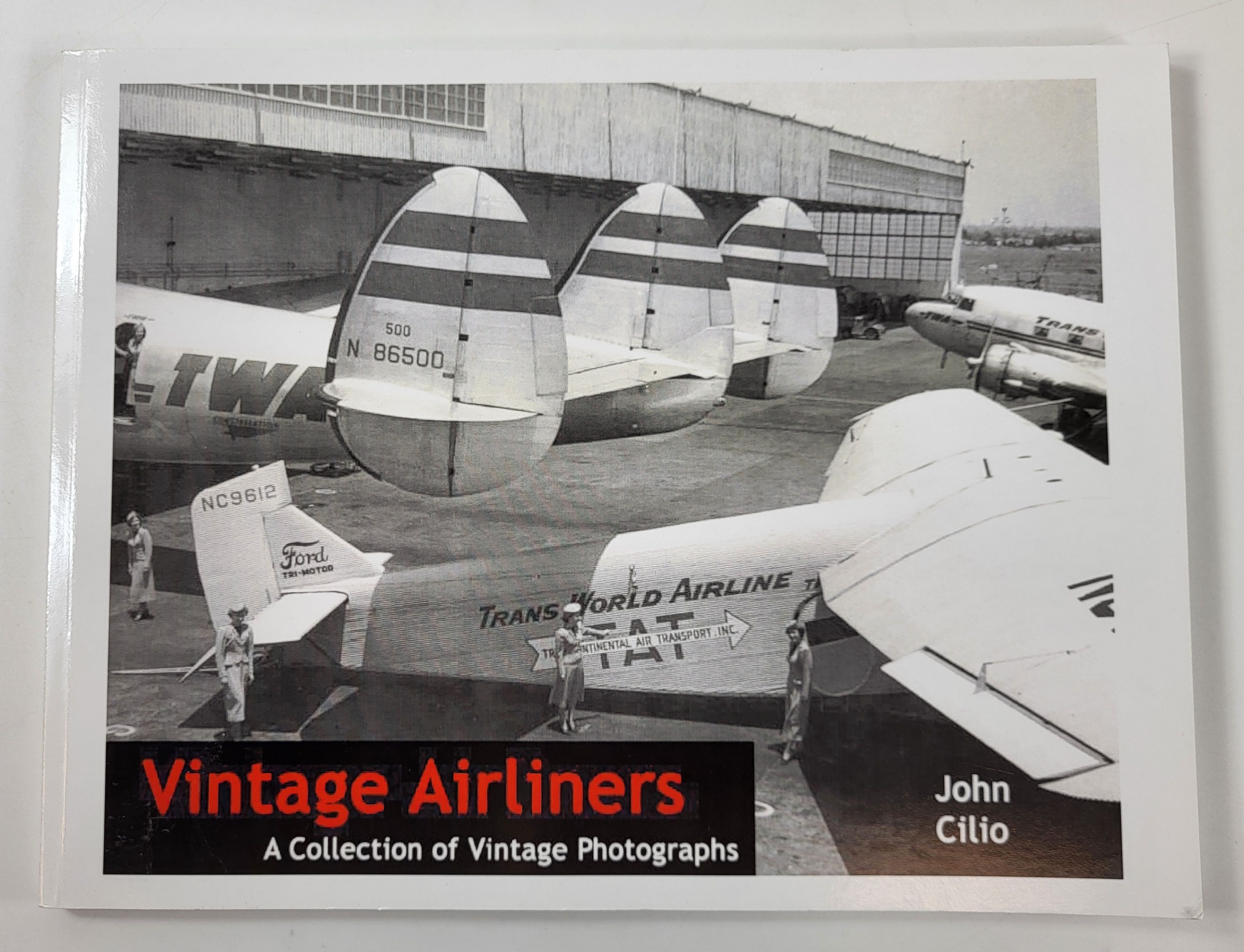 Image for Vintage Airliners: A Collection of Vintage Photographs Vintage Airliners: A Collection of Vintage Photographs