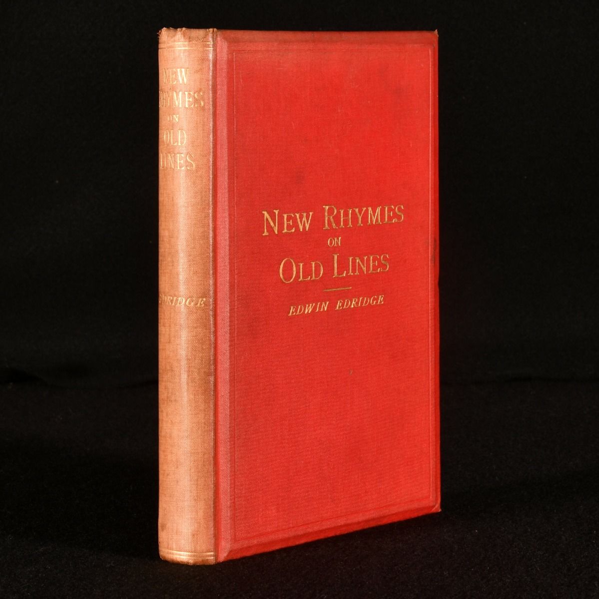 Edwin Edridge - New Rhymes on Old Lines: A Collection of Poems