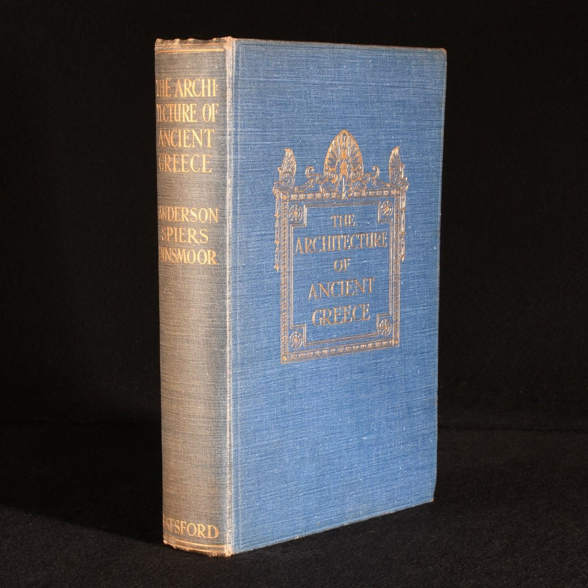 William J. Anderson; R. Phene Spiers; William Bell Dinsmoor - The Architecture of Ancient Greece