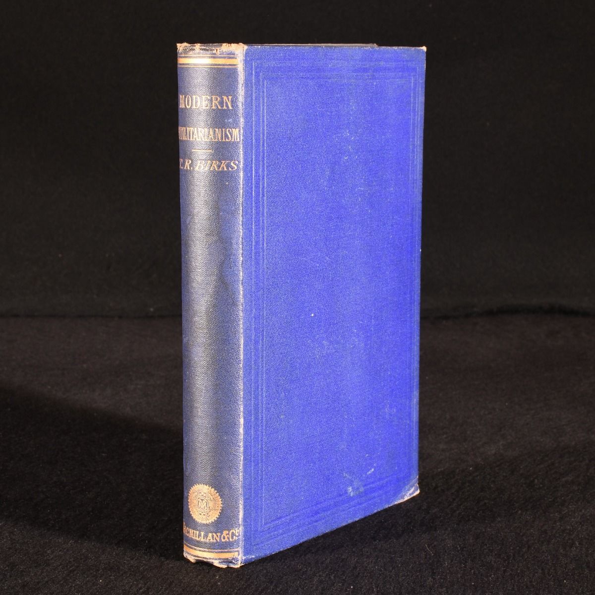 Thomas Rawson Birks - Modern Utilitarianism, or the Systems of Paley, Bentham, and MILL Examined and Compared