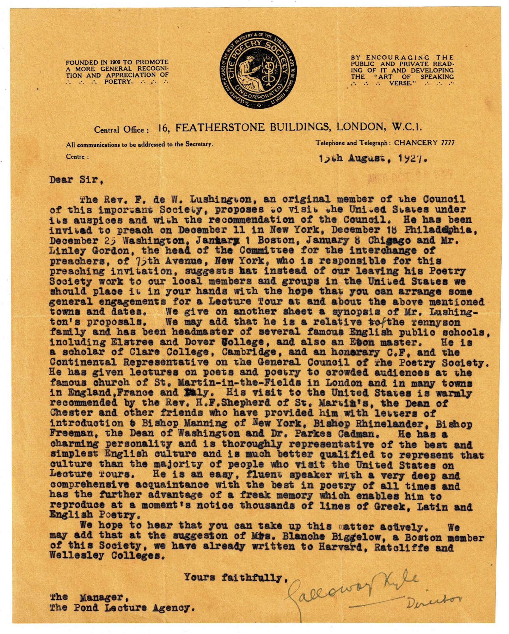 Image for A TYPED LETTER SIGNED by the founder of The Poetry Society GALLOWAY KYLE and 2 long substantial AUTOGRAPH LETTERS SIGNED by FRANKLYN LUSHINGTON, to the American lecture manager James B. Pond of the Pond Lecture Bureau proposing a series of lectures by Franklyn Lushington under the auspices of The Po A TYPED LETTER SIGNED by the founder of The Poetry Society GALLOWAY KYLE and 2 long substantial AUTOGRAPH LETTERS SIGNED by FRANKLYN LUSHINGTON, to the American lecture manager James B. Pond of the Pond Lecture Bureau proposing a series of lectures by Franklyn Lushington under the auspices of The Po
