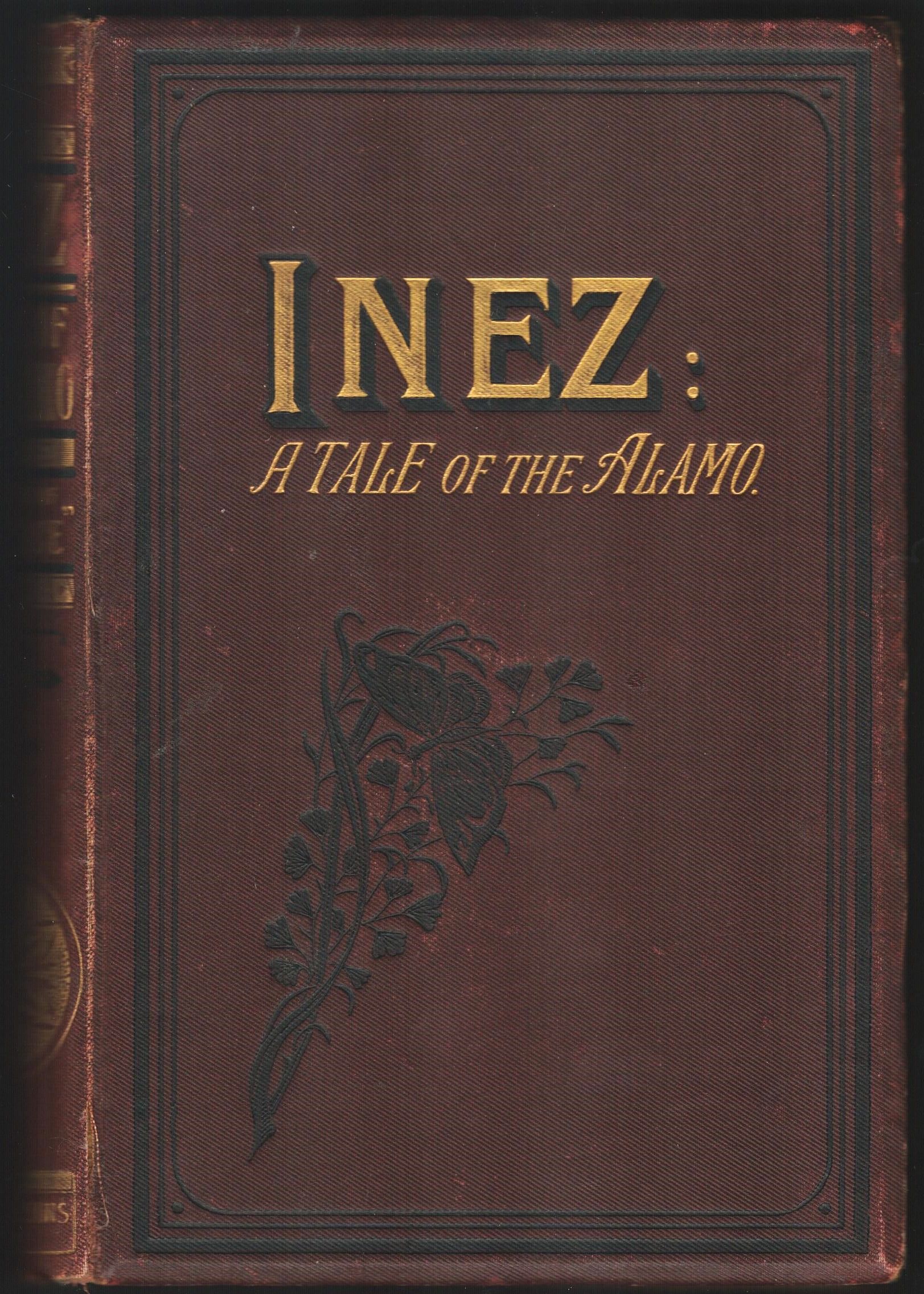 Inez: A Tale of the Alamo