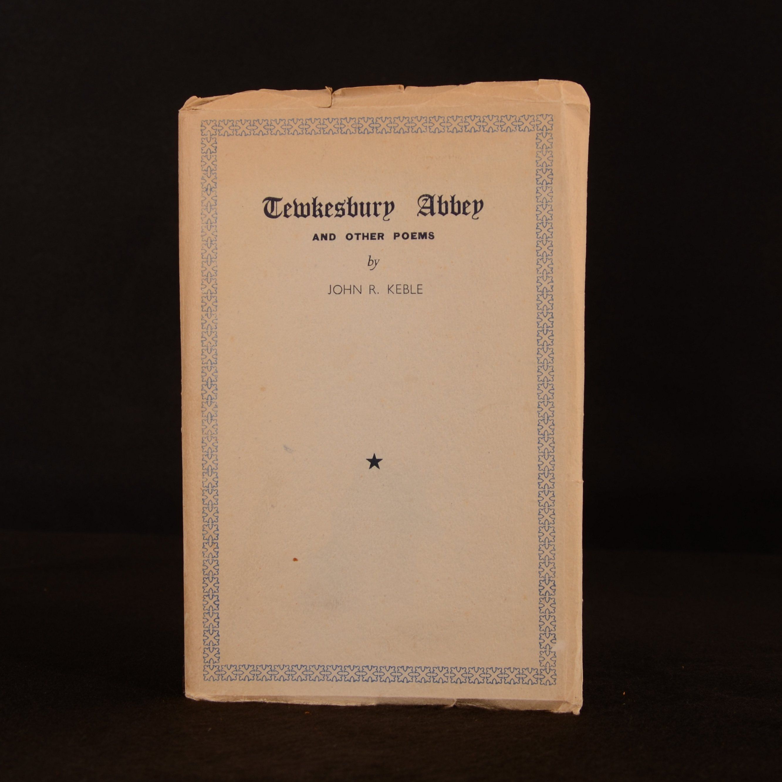 John R. Keble - Tewkesbury Abbey and Other Poems