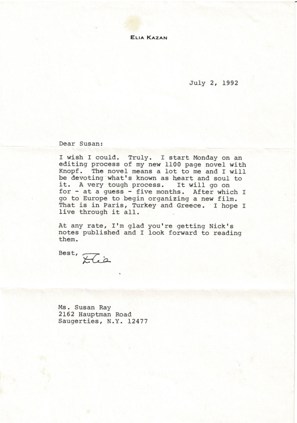 TYPED LETTER SIGNED by the Greek-American film and stage director ELIA KAZAN, writing to the widow of film director Nicholas Ray SUSAN RAY that he is unable to write an introduction for her book about Nicholas Ray.