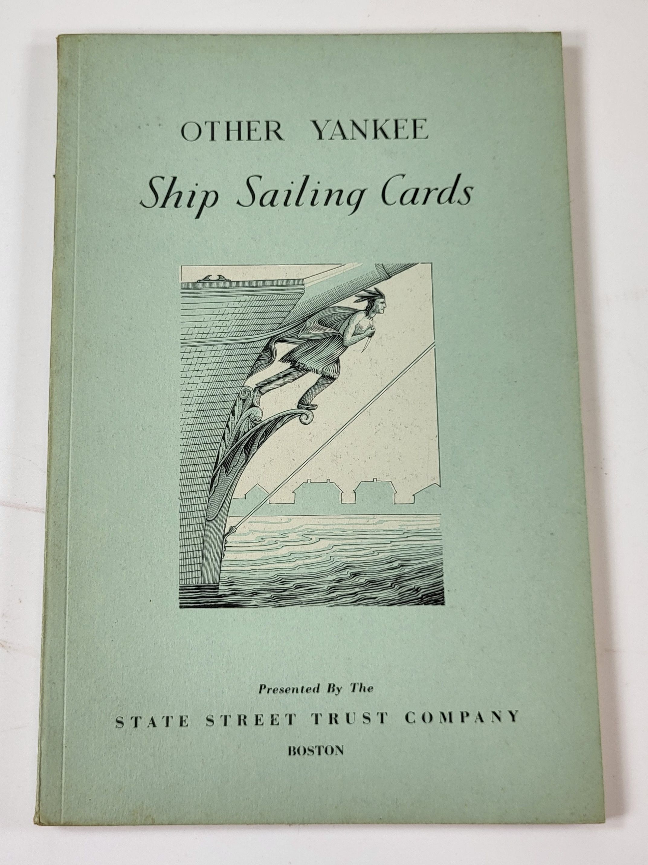 Other Yankee Ship Sailing Cards. Presenting More Reproductions of the Colorful Cards Announcing Ship Sailings to California and Other Pacific Ports.