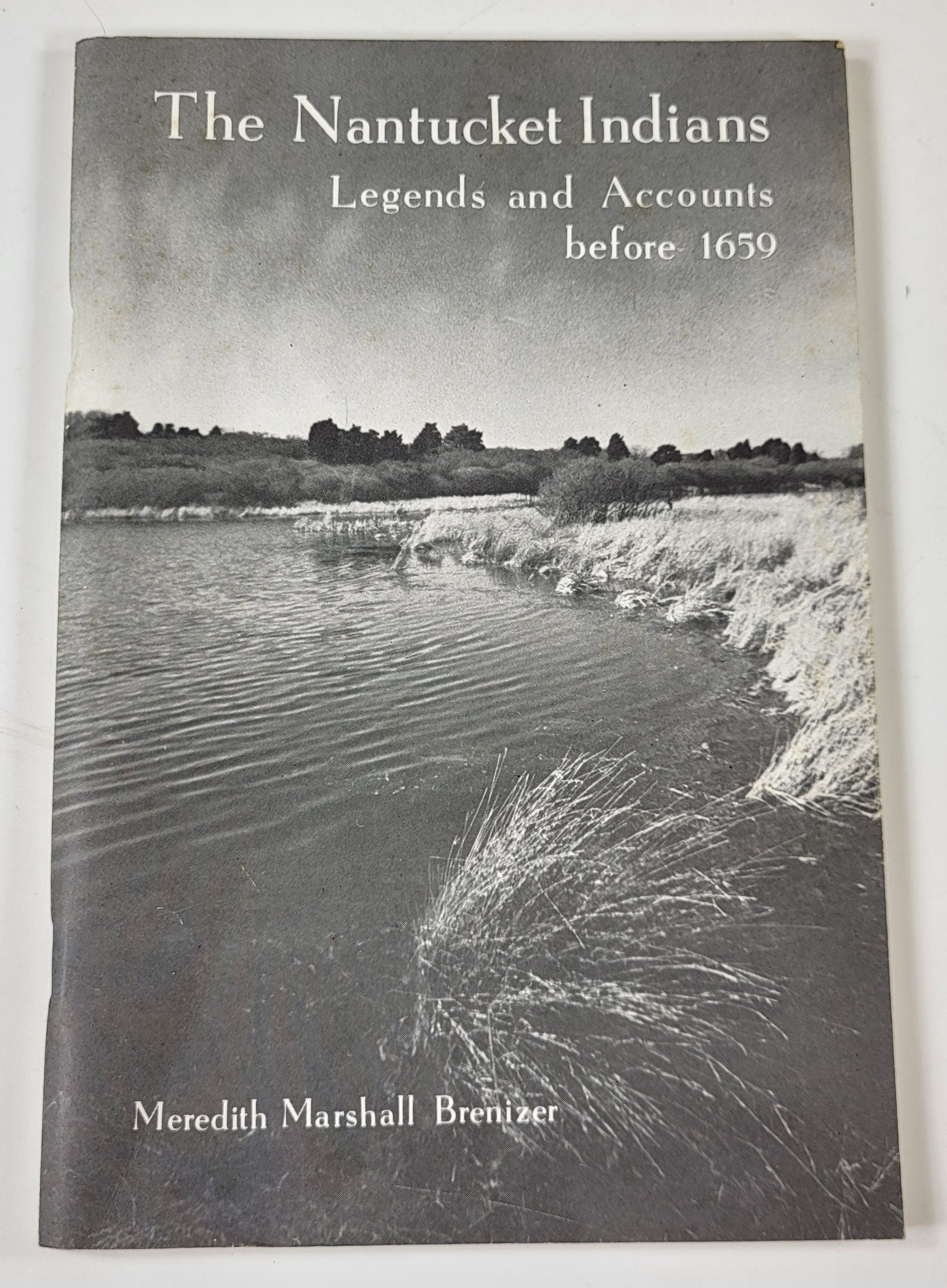 The Nantucket Indians: Legends and Accounts Before 1659