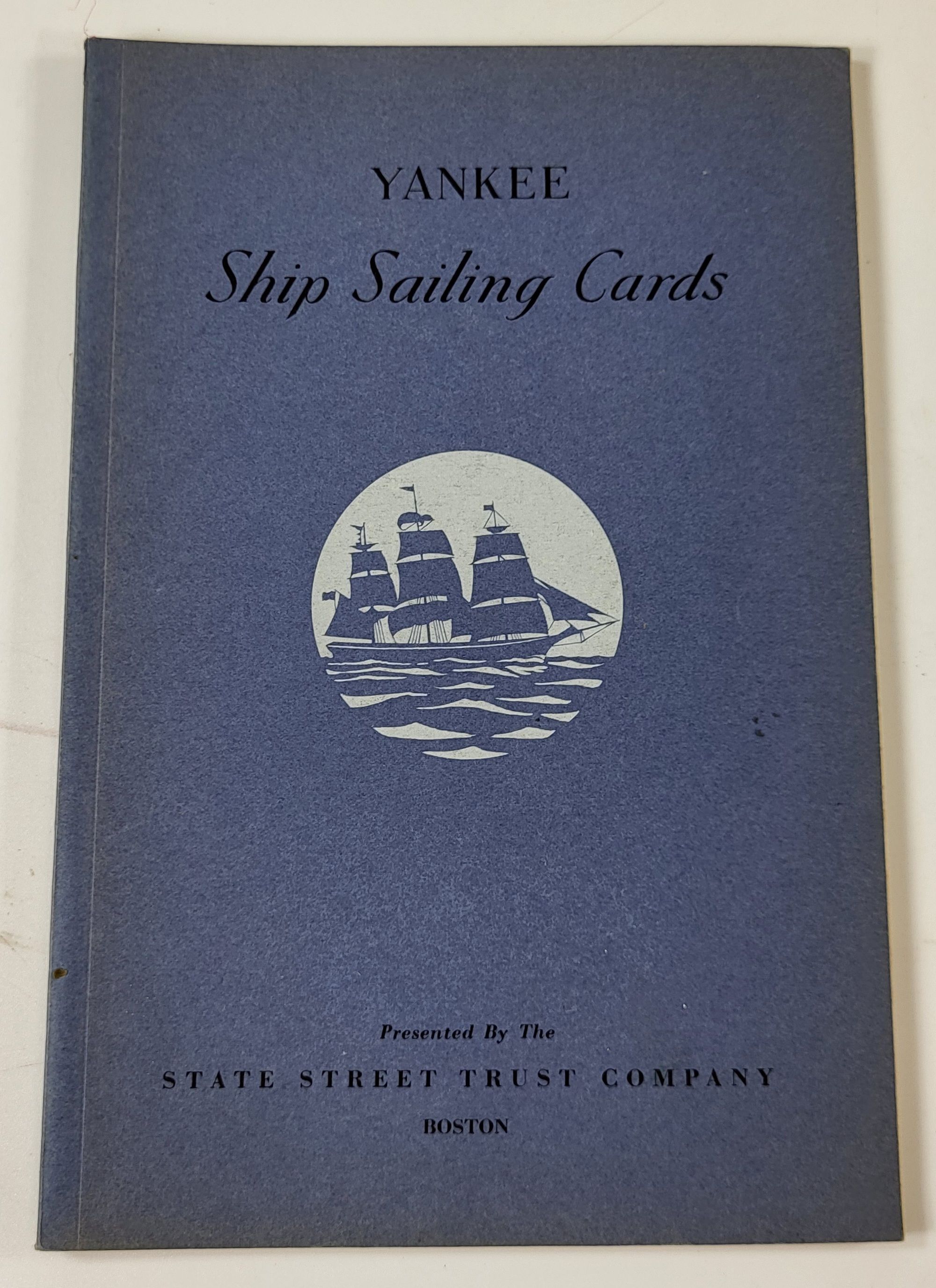 Yankee Ship Sailing Cards. Presenting Reproductions of Some of the Colorful Cards Announcing Ship Sailings.