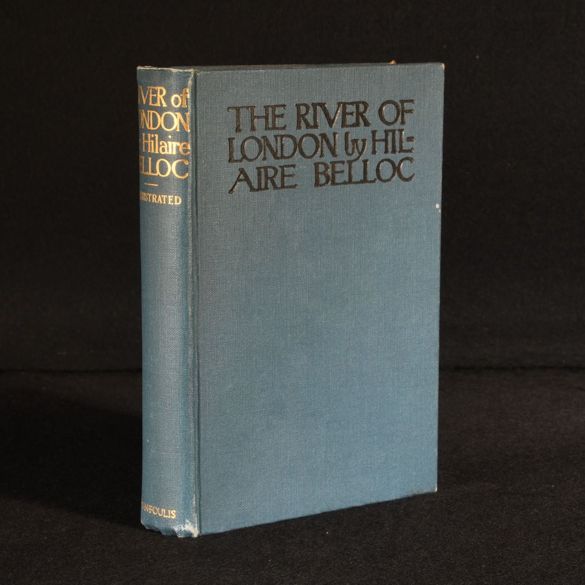 Hilaire Belloc - The River of London