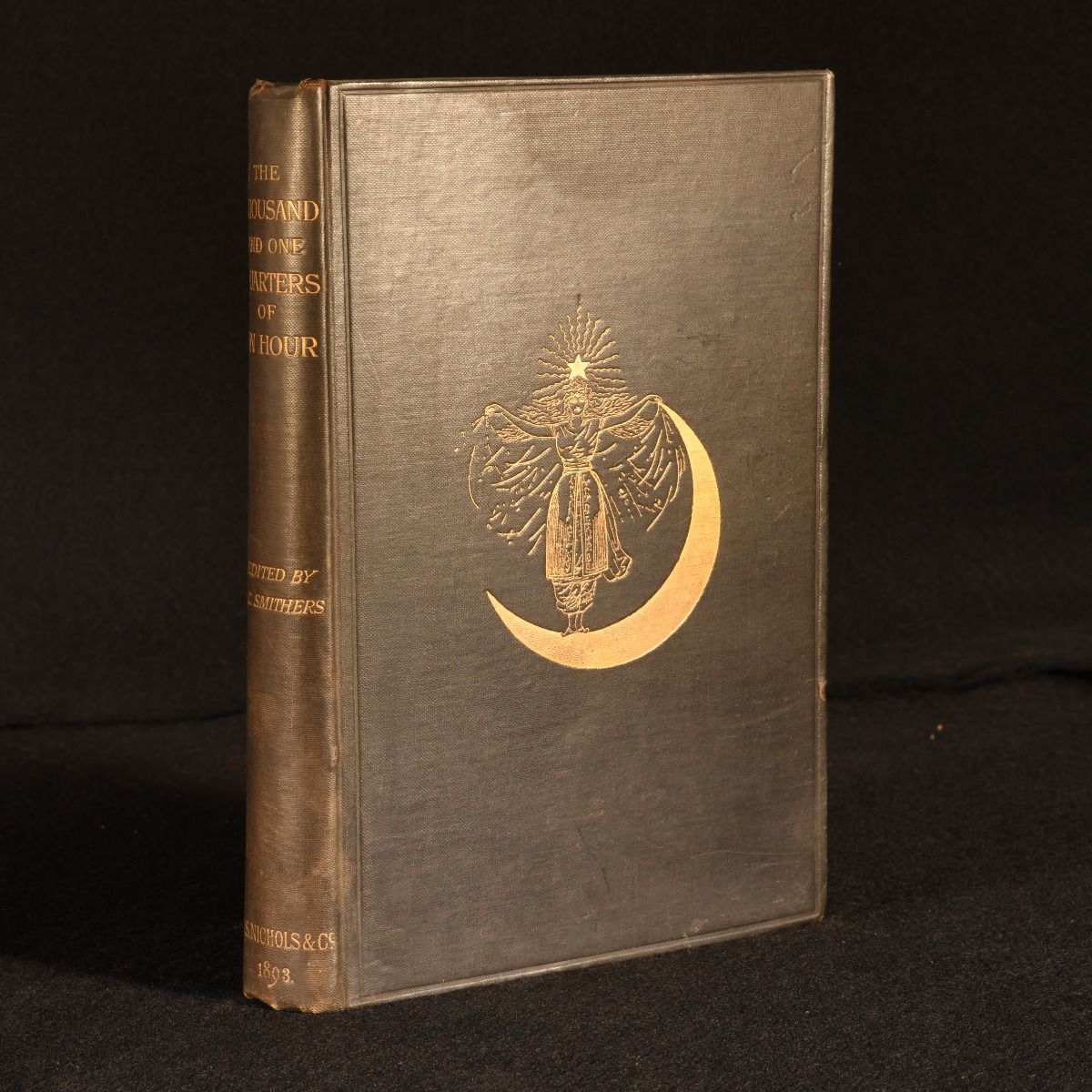 Leonard C. Smithers [ed]; Thomas Simon Gueulette - The Thousand and One Quarters of an Hour (Tartarian Tales)