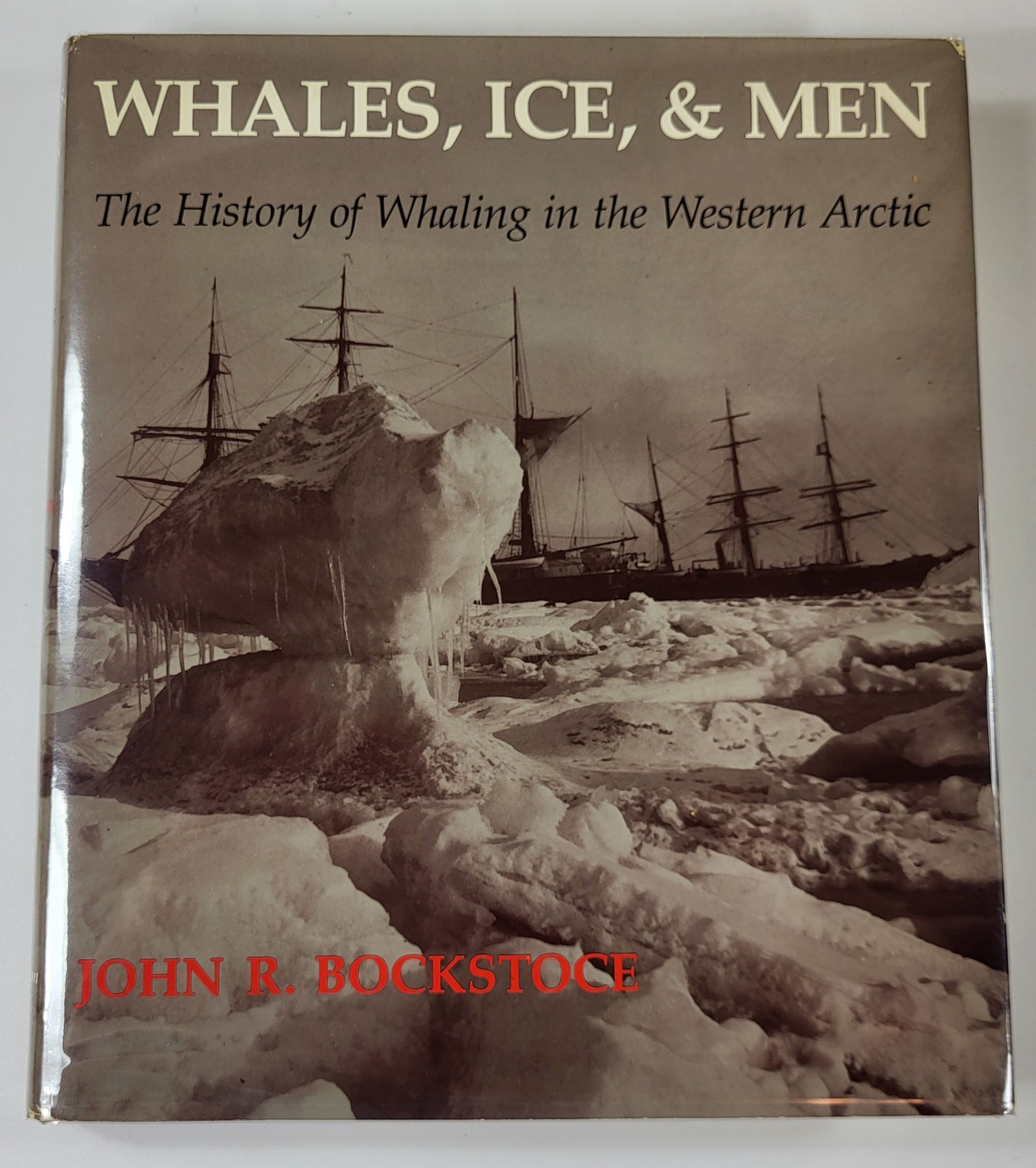 Image for Whales, Ice, & Men: The History of Whaling in the Western Arctic Whales, Ice, & Men: The History of Whaling in the Western Arctic