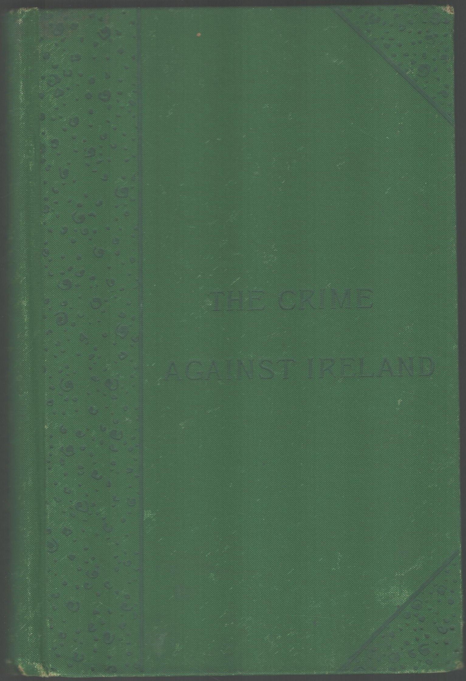The Crime Against Ireland