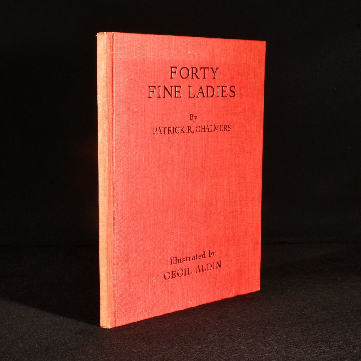 Patrick R. Chalmers - Forty Fine Ladies