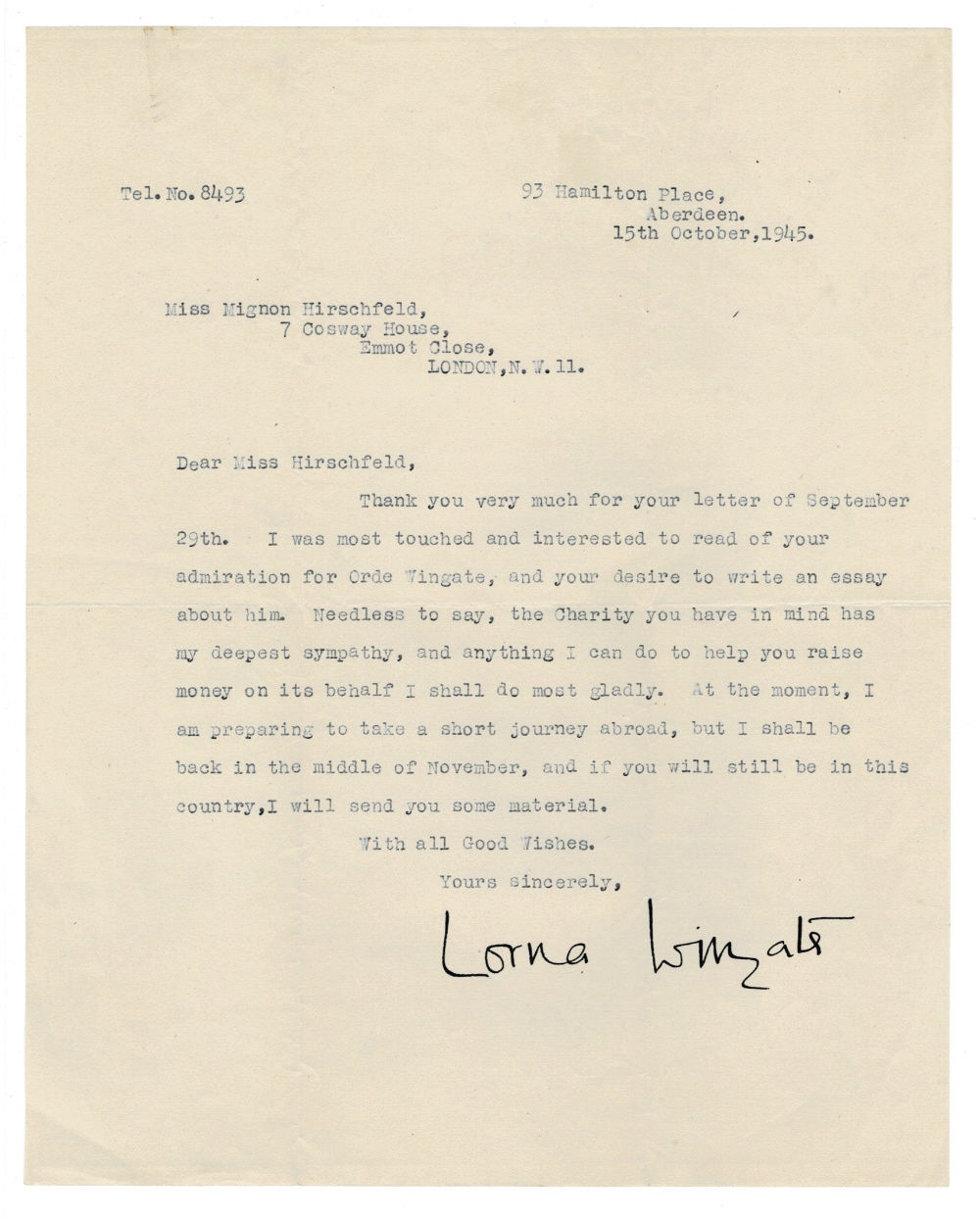 TYPED LETTER SIGNED by the widow of Orde Wingate, LORNA WINGATE, who was instrumental in the passing of the UN resolution establishing the state of Israel, thanking Mignon Hirschfeld for her interest in writing an essay about her late husband.