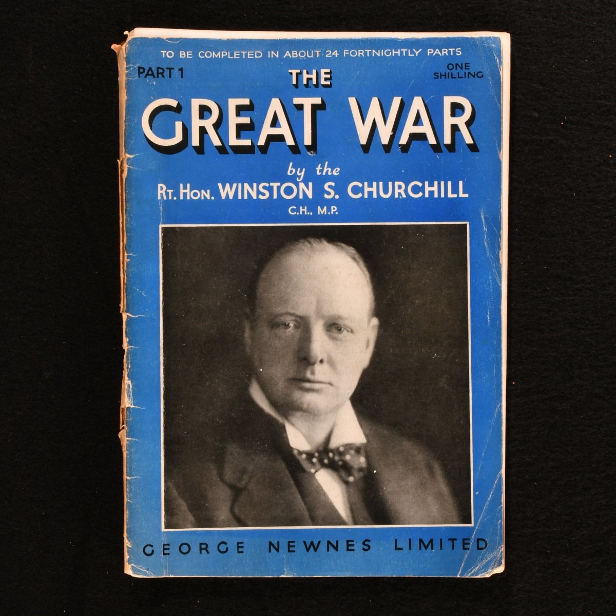 The Rt. Hon. Winston S. Churchill - The Great War