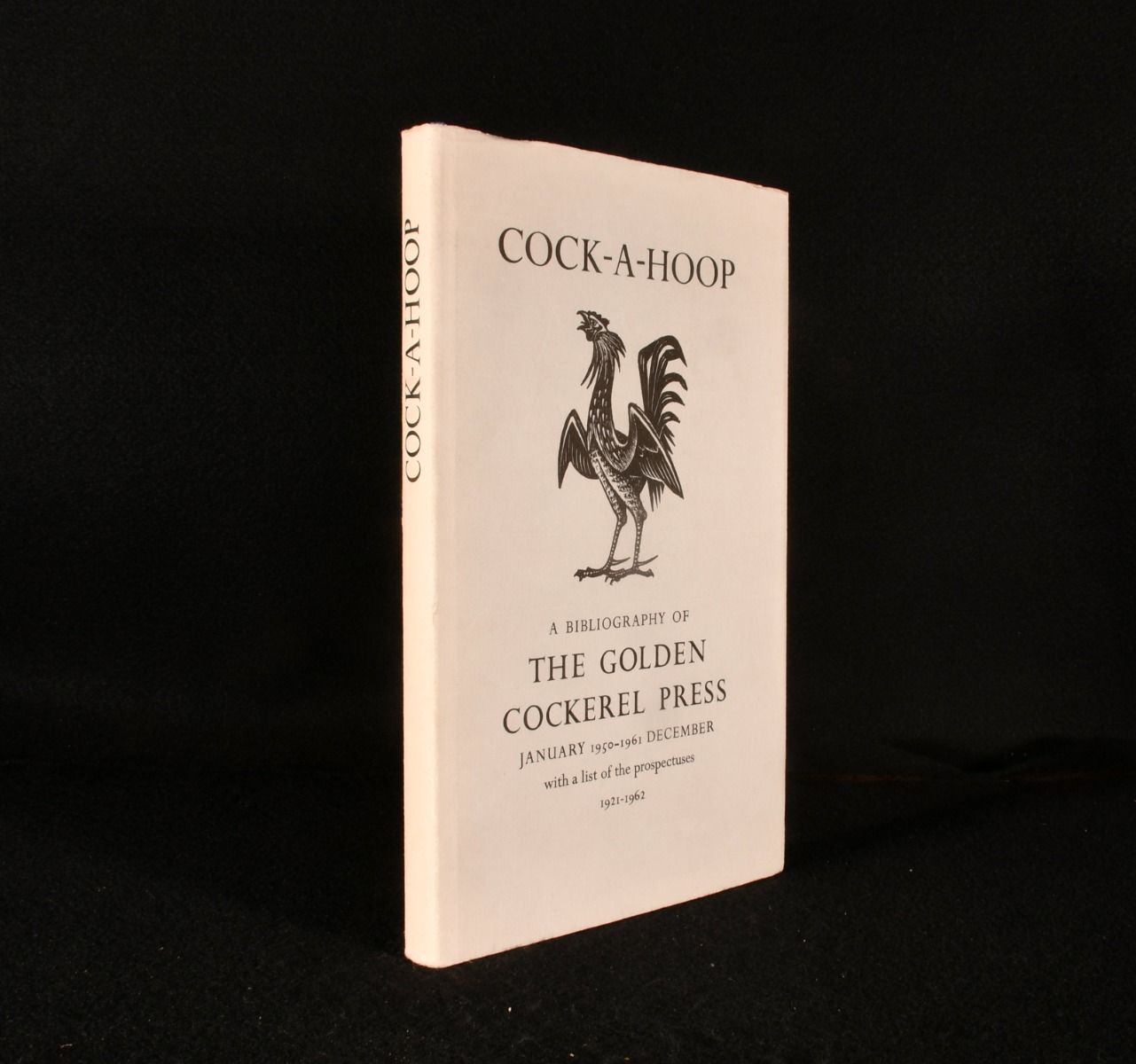 David Chambers; Christopher Sandford - Cock-a-Hoop: A Sequel to Chanticleer, Pertelote, and Cockalorum