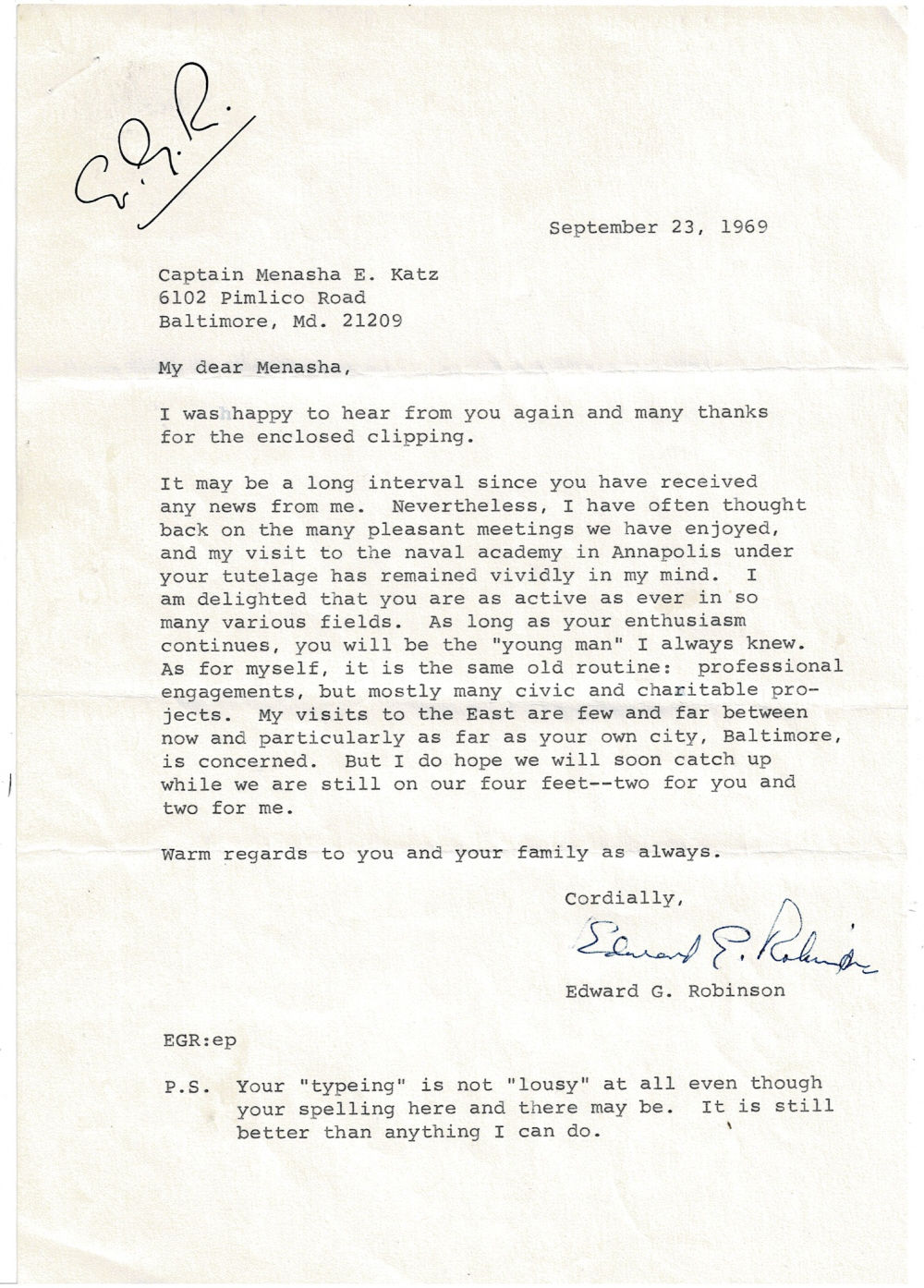 TYPED LETTER SIGNED by the Hollywood actor EDWARD G. ROBINSON, best known for his tough guy roles, to his friend Maryland State Police Captain Menasha E. Katz, a legitimate tough guy who served on the details protecting Eleanor Roosevelt, the Queen of England, Edward G. Robinson, Mae West and also p