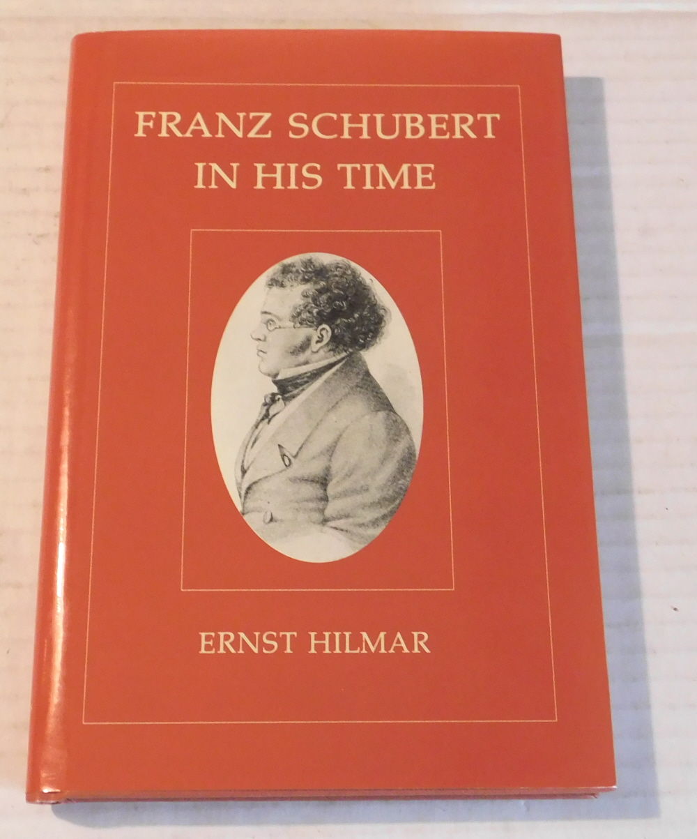 Image for FRANZ SCHUBERT IN HIS TIME. Translated by Reinhard G. Pauly. FRANZ SCHUBERT IN HIS TIME. Translated by Reinhard G. Pauly.