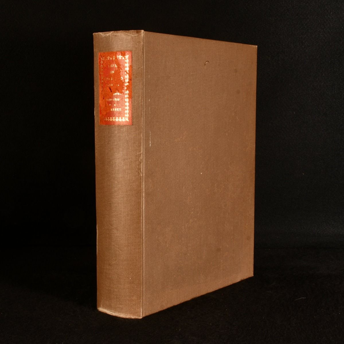 J. R. Abbey - Life in England in Aquatint and Lithography 1770-1860: Architecture, Drawing Books, Art Collections, Magazines, Navy and Army, Panoramas Etc.