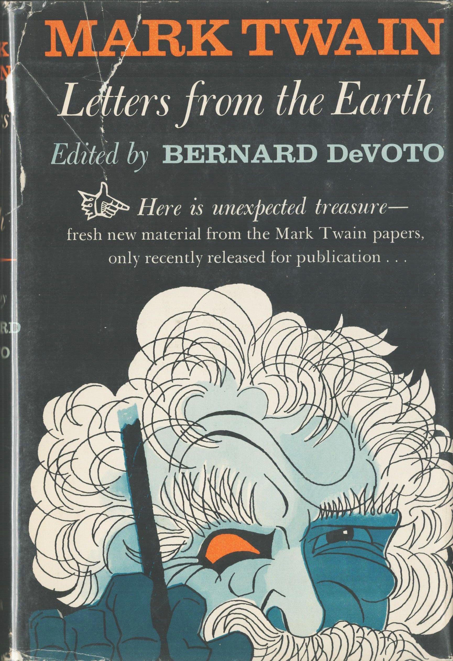 Letters from the Earth. Edited By Bernard DeVoto