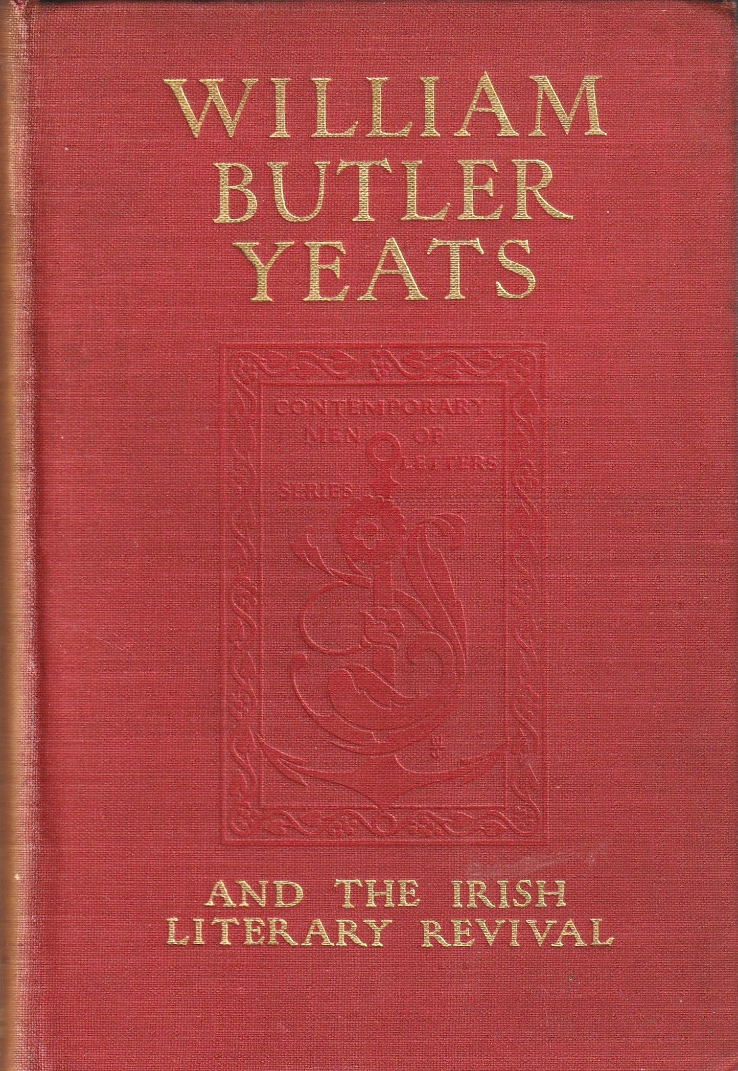 Image for William Butler Yeats and the Irish Literary Revival William Butler Yeats and the Irish Literary Revival