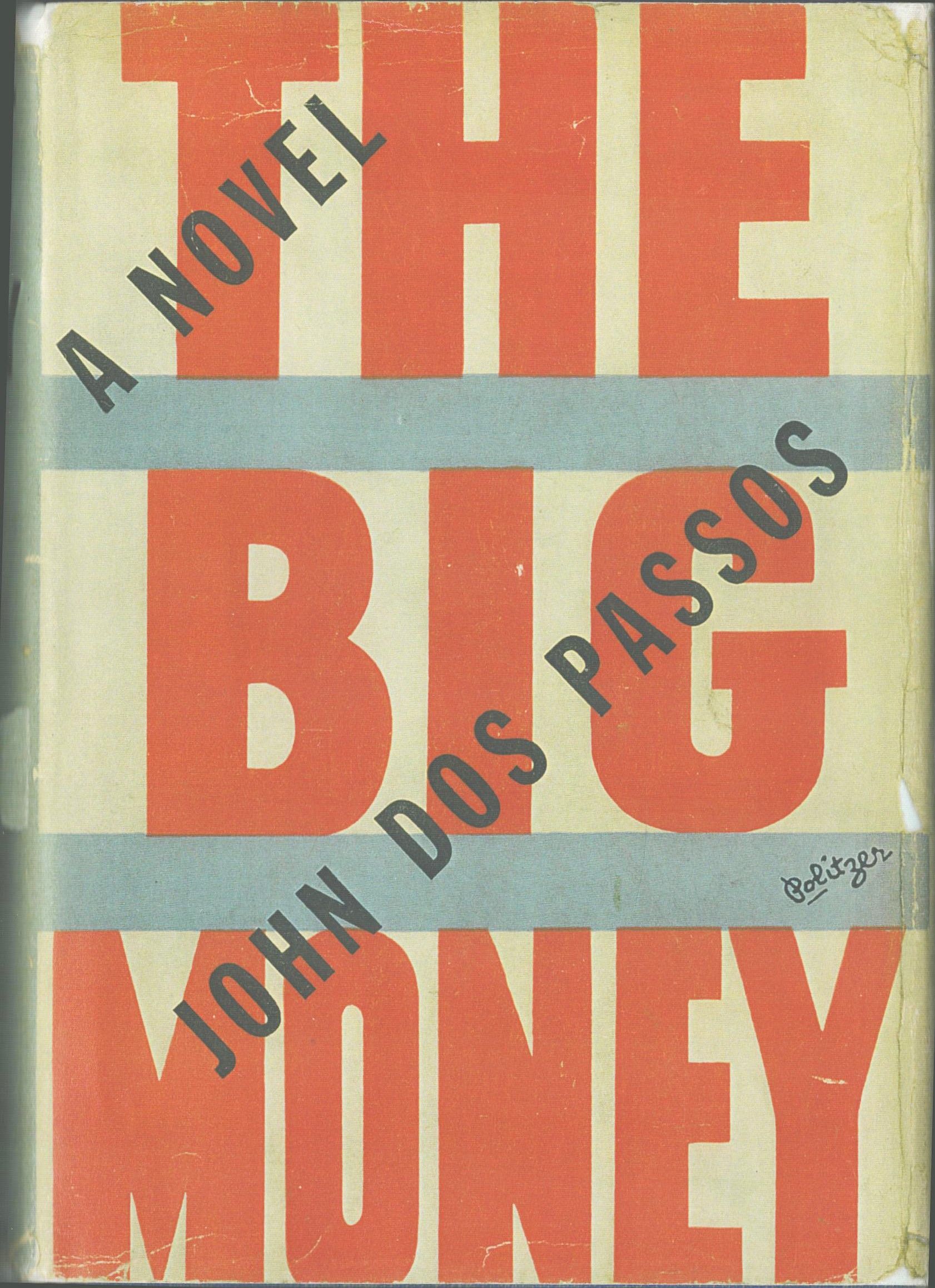 The Big Money