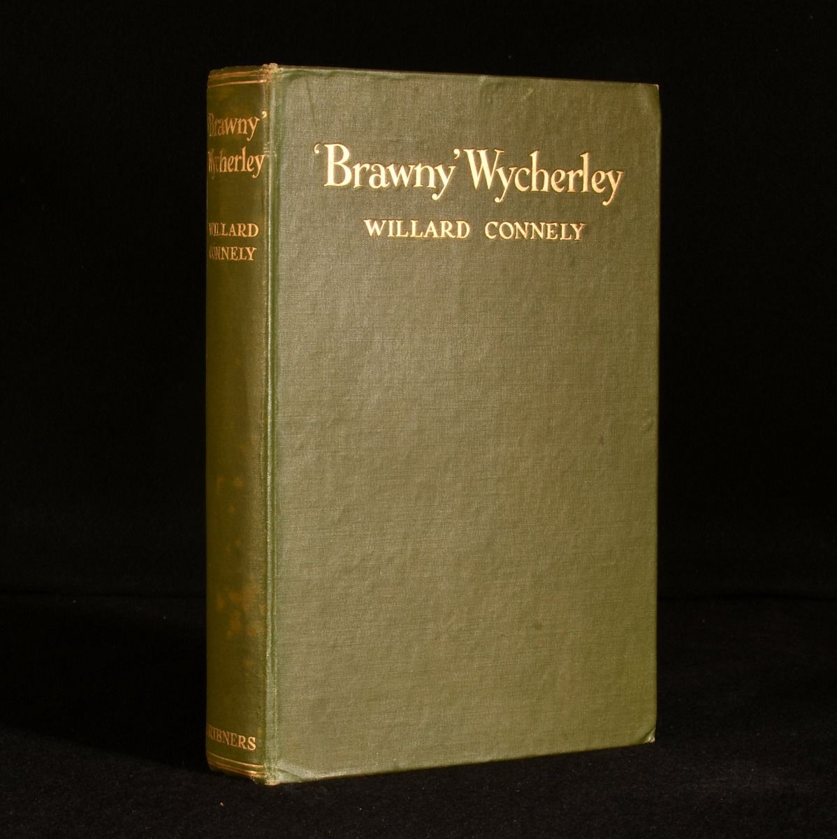 Willard Connely - Brawny Wycherley: First Master in English Modern Comedy