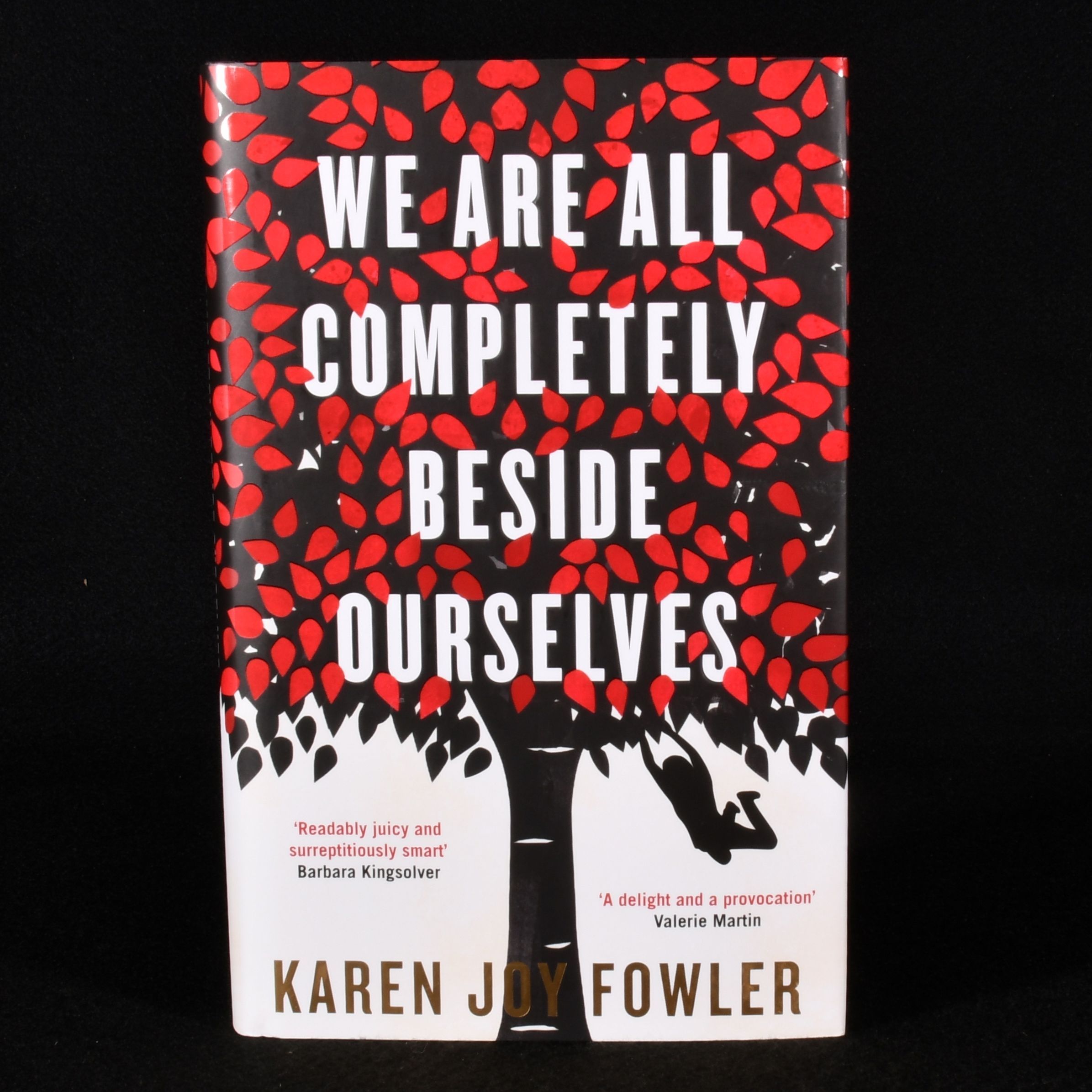 Karen Joy Fowler - We Are All Completely Beside Ourselves