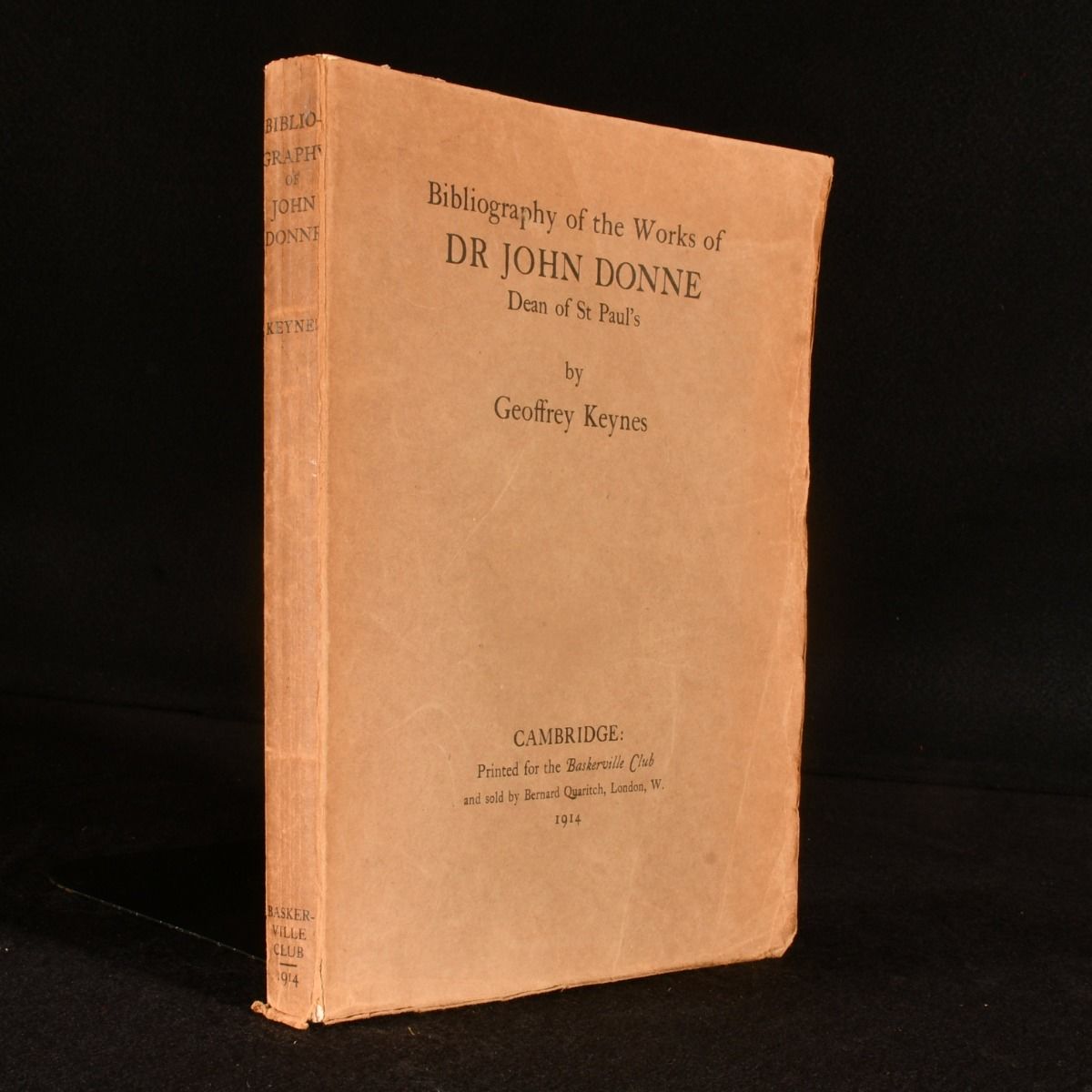 Geoffrey Keynes - Bibliography of the Works of Dr John Donne Dean of St Paul&Apos;S