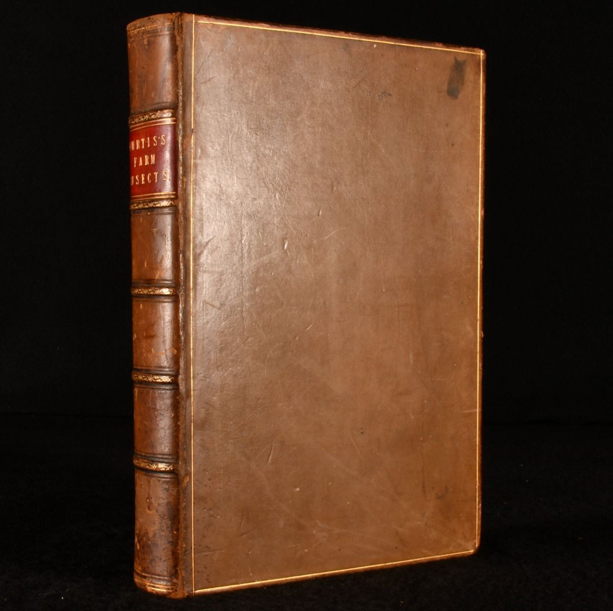 John Curtis - Farm Insects: Being the Natural History and Economy of the Insects Injurious to the Field Crops of Great Britain and Ireland