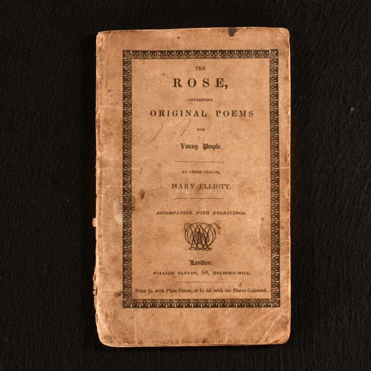 Mary Elliott [Mary Belson Elliott] - The Rose, Containing Original Poems for Young People