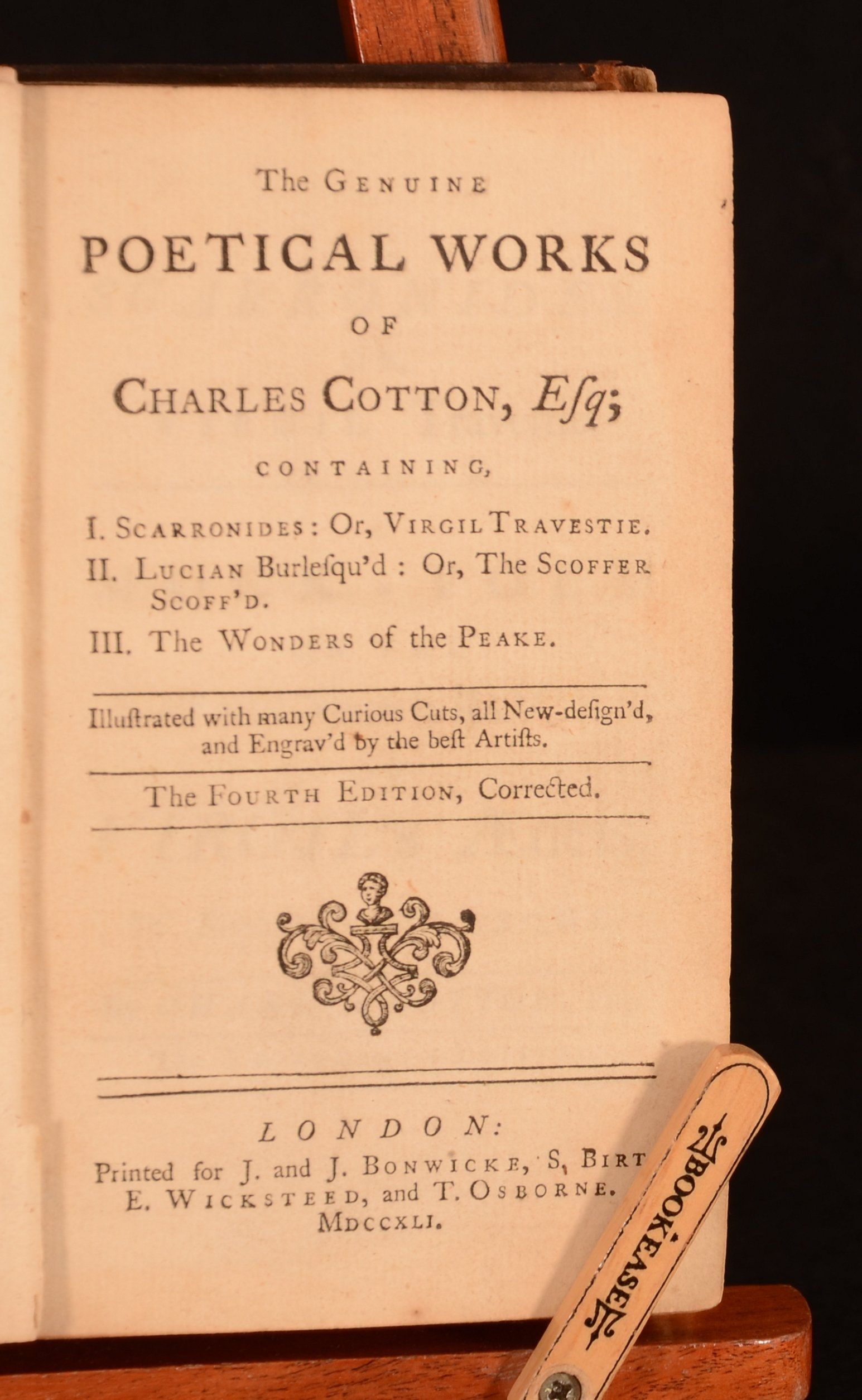 Charles Cotton - The Genuine Poetical Works of Charles Cotton, Esq; Containing, I. Scarronides: Or, Virgil Travestie II. Lucian Burlesqu&Apos;D: Or, the Scoffer Scoff&Apos;D III. The Wonders of the Peake