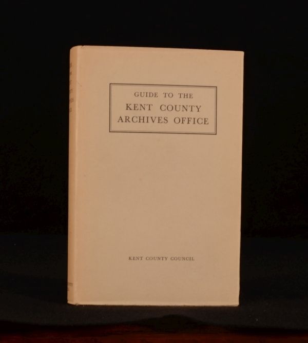 Felix Hull - Guide to the Kent County Archives Office
