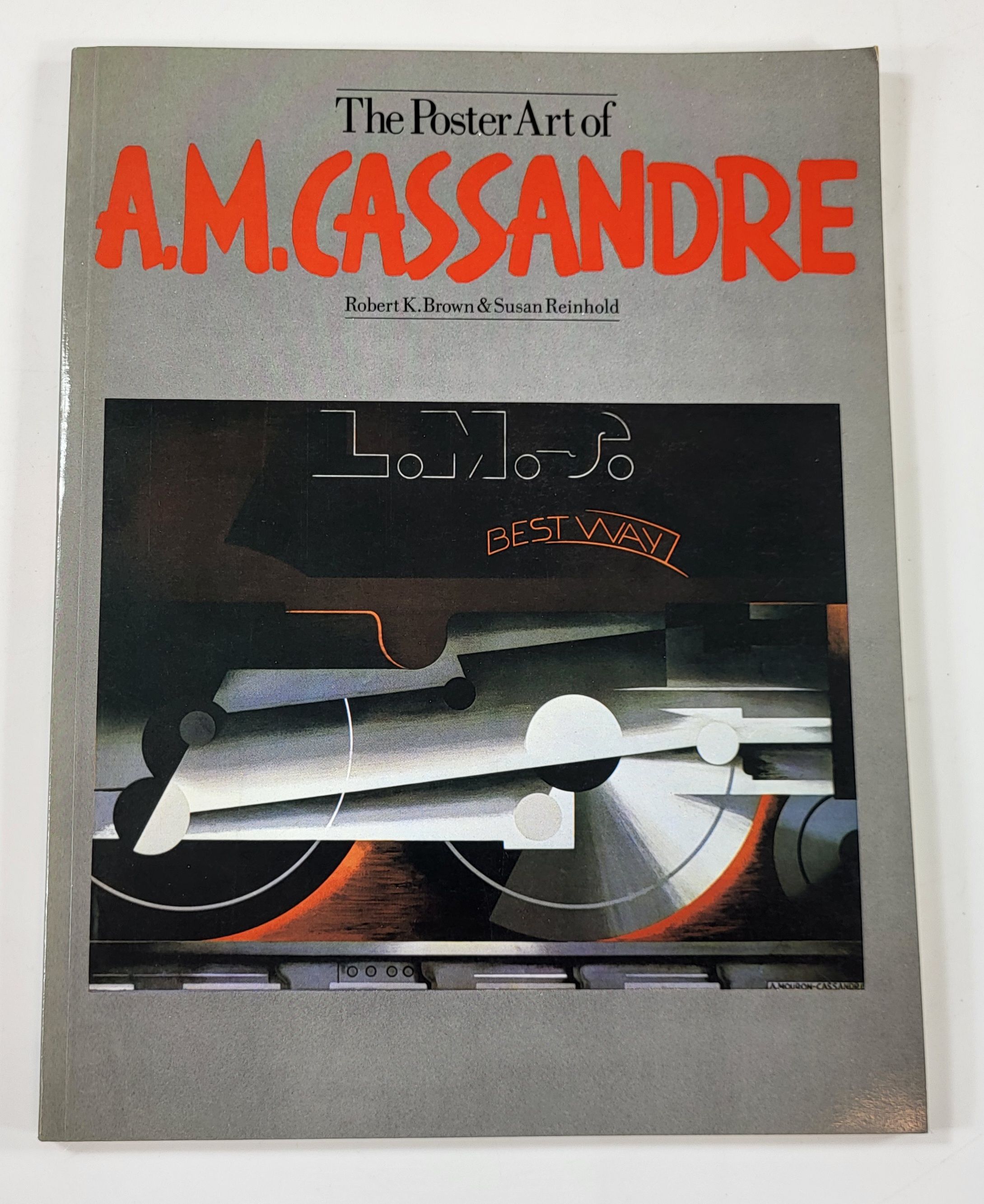 Image for The Poster Art of A.M. Cassandre The Poster Art of A.M. Cassandre